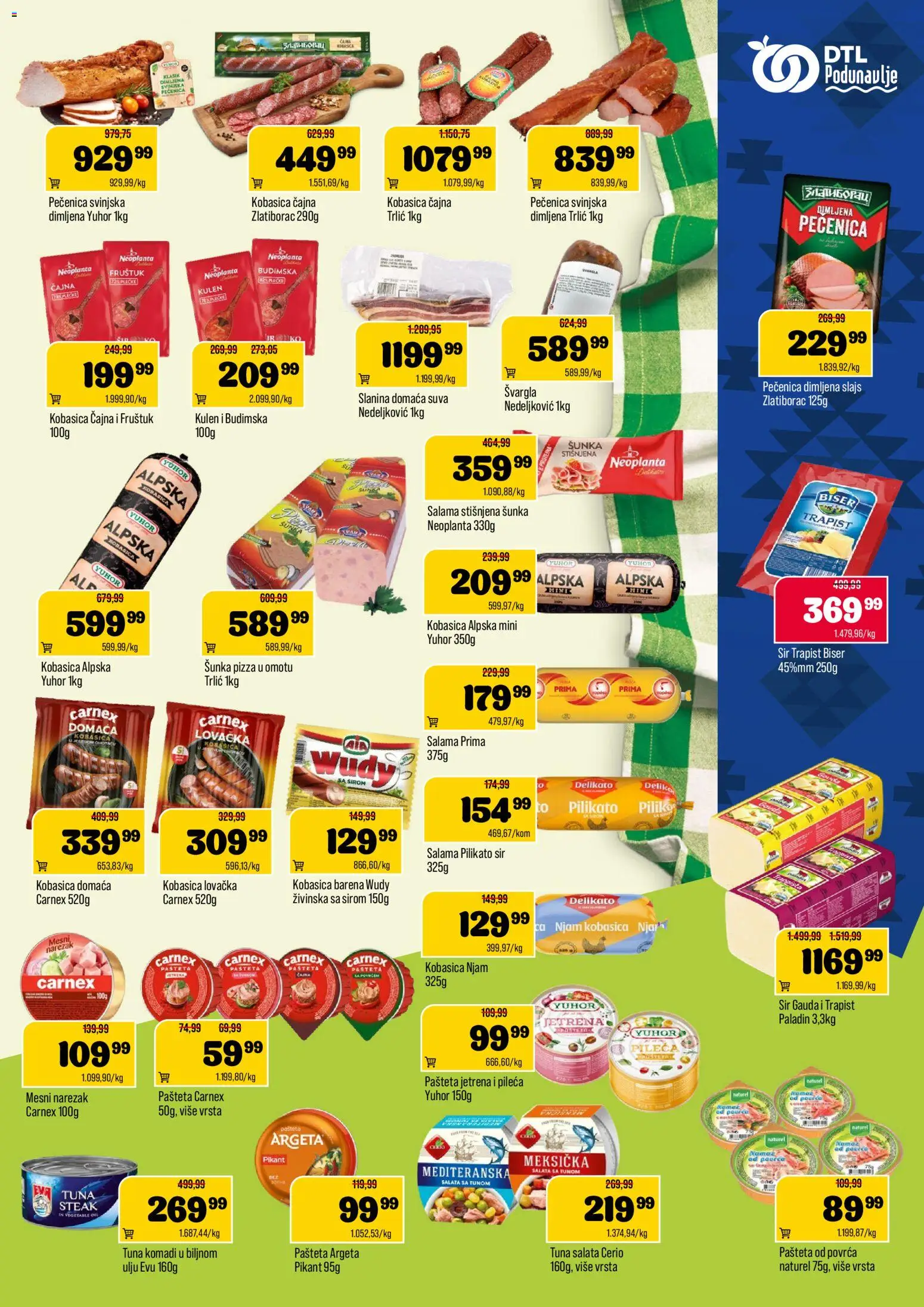 Podunavlje katalog - važi od 20.05.2026 | Strana: 5 | Proizvode: Kulen, Gouda, Pečenica, Mesni narezak