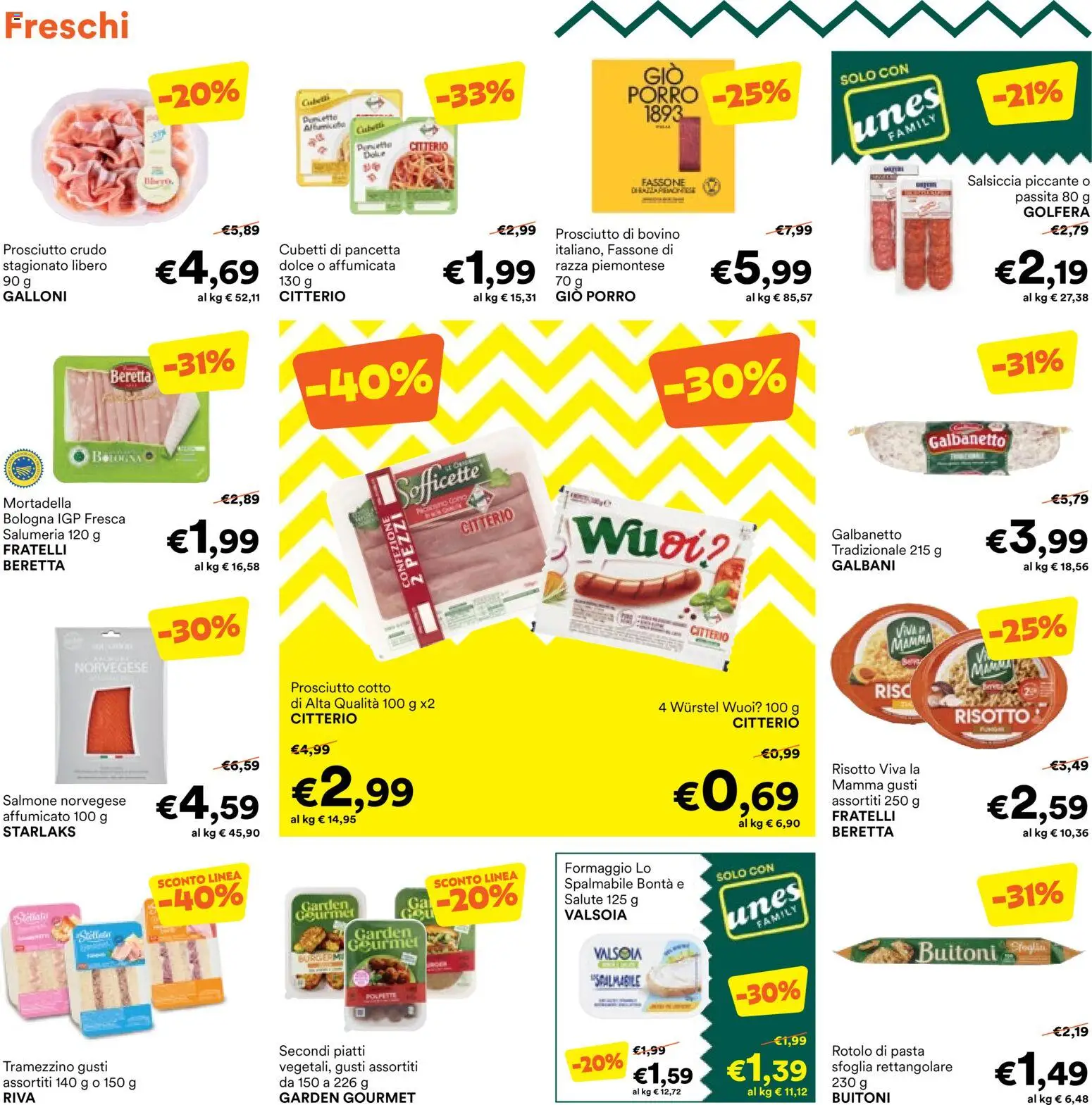 Volantino Unes del 19/10/2026 | Pagina: 4 | Prodotti: Prosciutto Crudo, Prosciutto Cotto, Salsiccia, Pasta