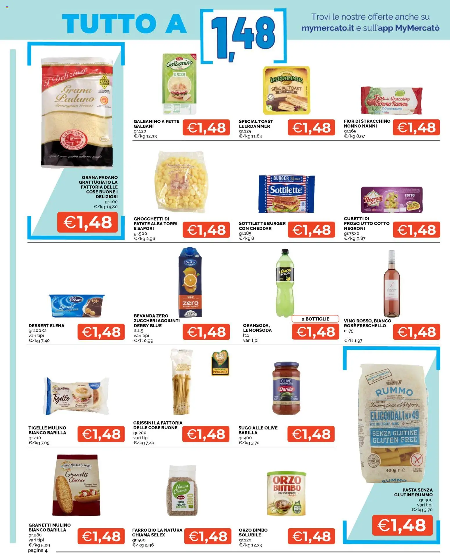 Volantino Mercatò del 09/07/2026 | Pagina: 4 | Prodotti: Pasta senza glutine, Pasta, Grissini, Sugo