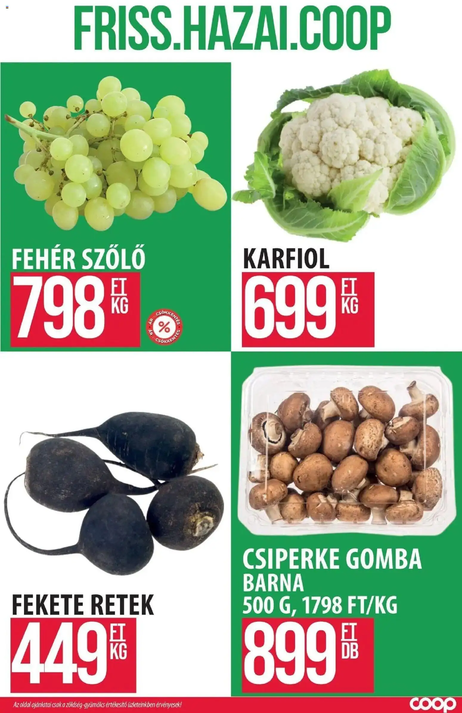 COOP Szolnok akciós újság Szolnok - 2026.10.08. -tól/töl > akció, lapozható szórólap 🛍️ | Oldal: 6 | Termékek: Szőlő, Gomba, Retek, Fekete retek