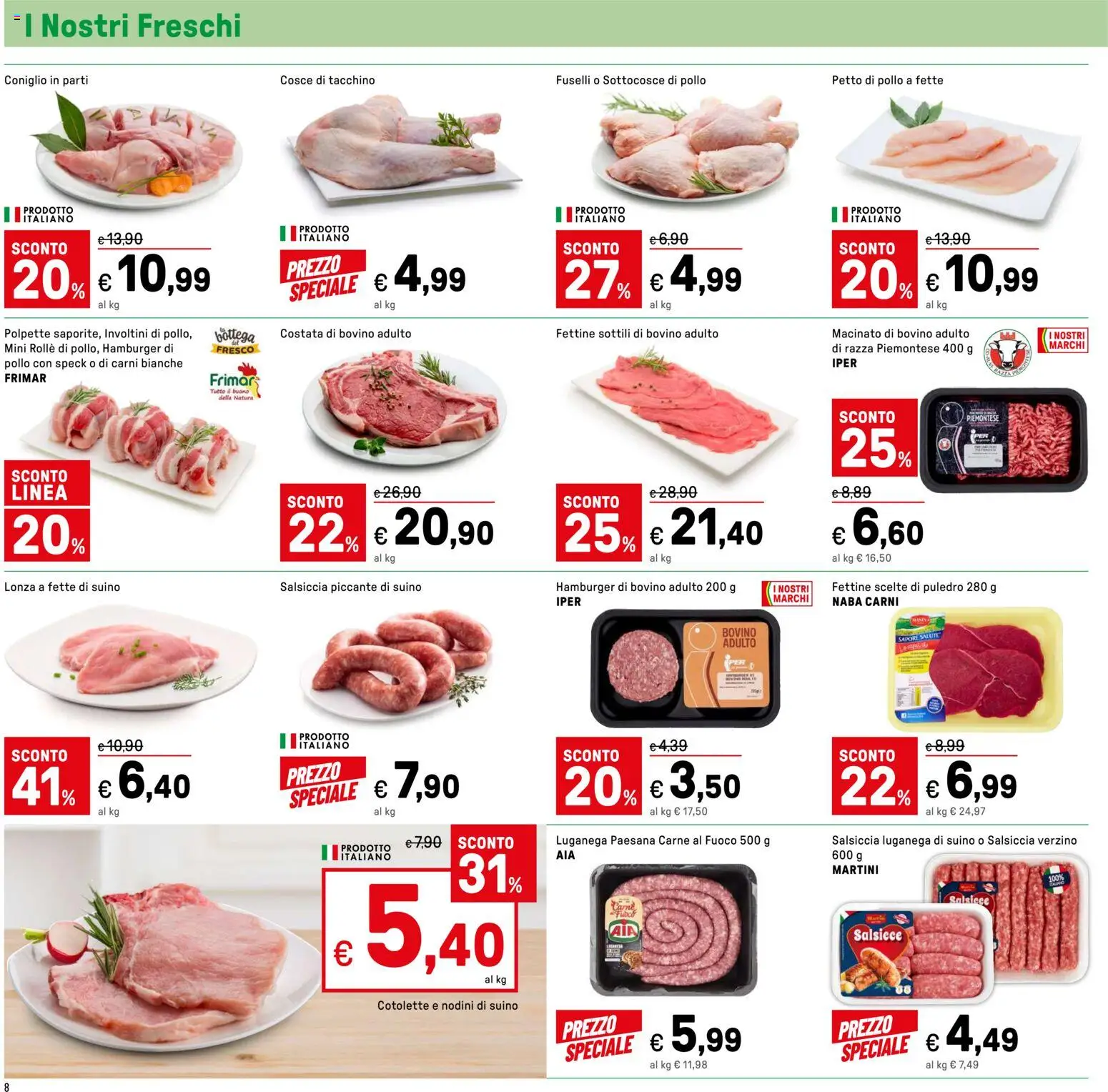 Volantino Iper del 04.06.2026 | Pagina: 8 | Prodotti: Speck, Tacchino, Salsiccia, Macinato