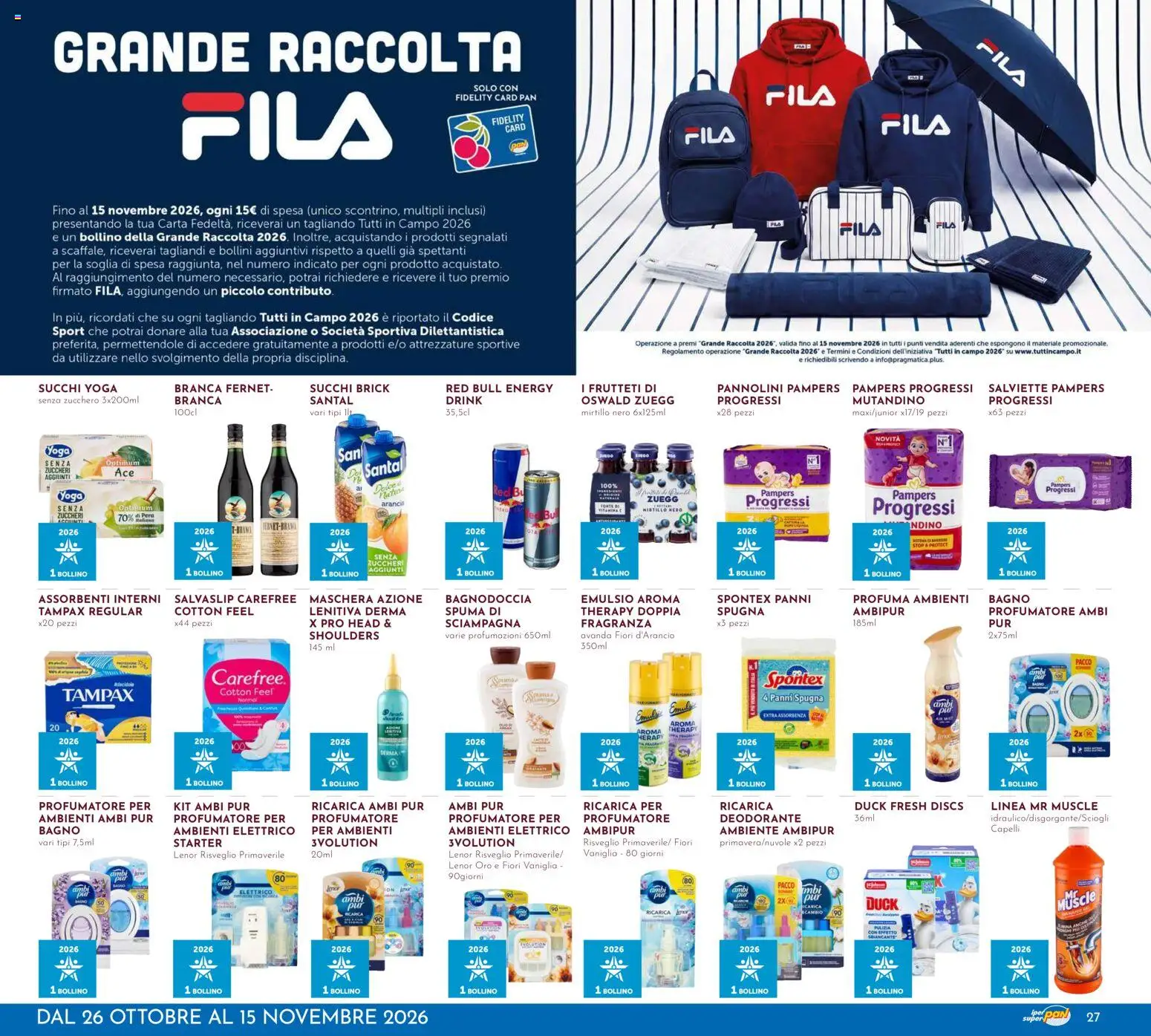 Volantino Pan del 22/10/2026 | Pagina: 27 | Prodotti: Vaniglia, Fernet, Assorbenti, Salvaslip