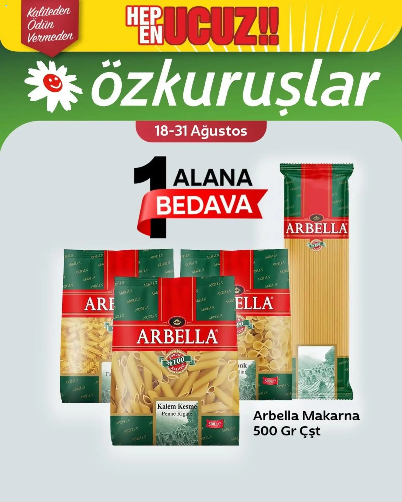 Özkuruşlar 1 alana 1 bedava - 18 Ağustos 2026 tarihinden itibaren geçerlidir | Sayfa: 1 | Ürünler: Makarna