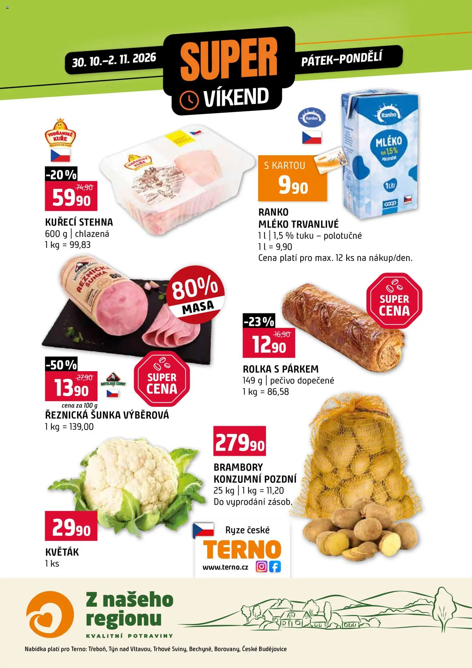 Terno leták - Super víkend od 30.10.2026 | Strana: 1 | Produkty: Mléko, Květák, Brambory, Kuře