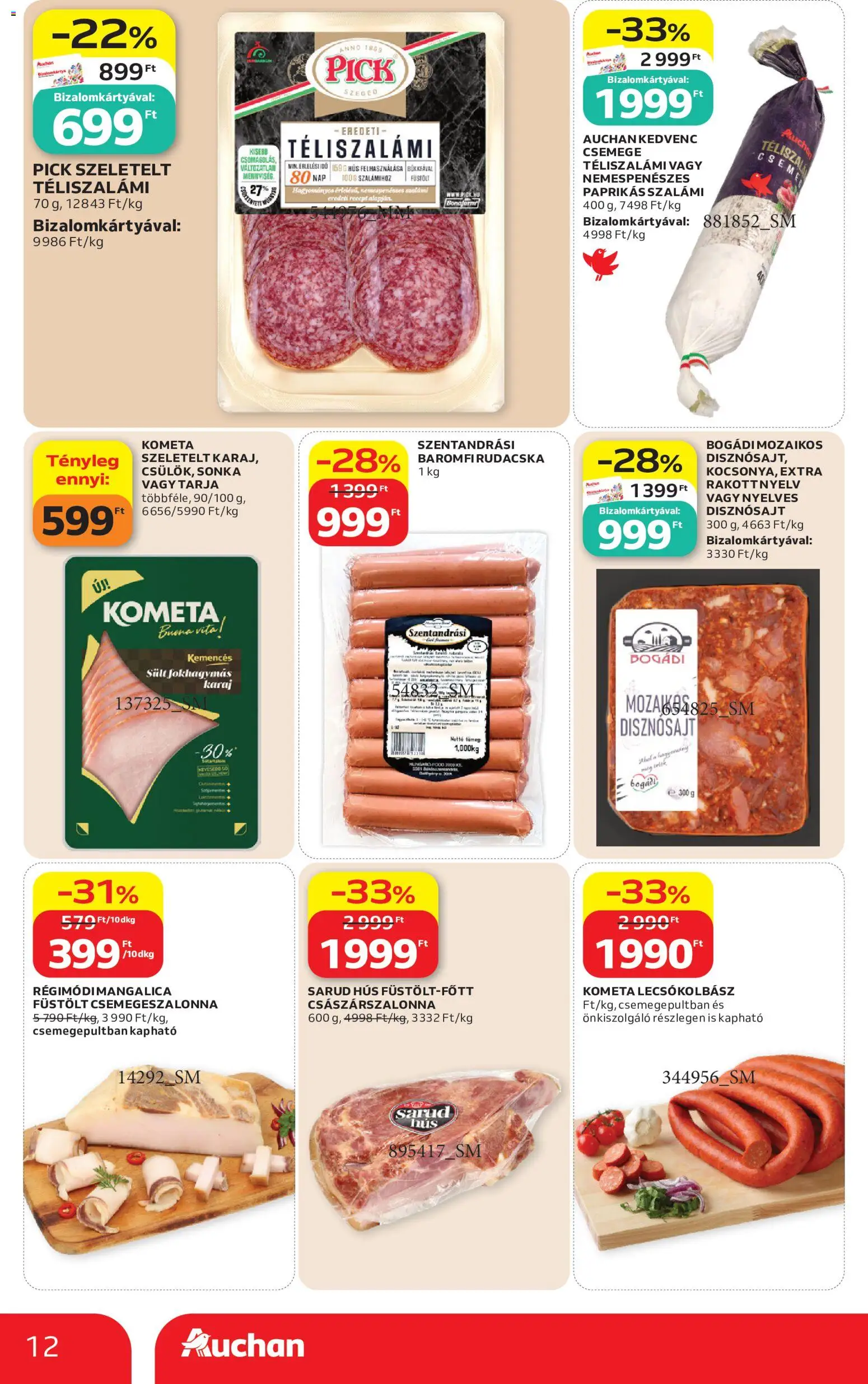 Auchan akciós ujság - amely érvényes a következő dátumtól: 2026.08.13. | Oldal: 12 | Termékek: Karaj, Csemege, Kometa, Lecsókolbász