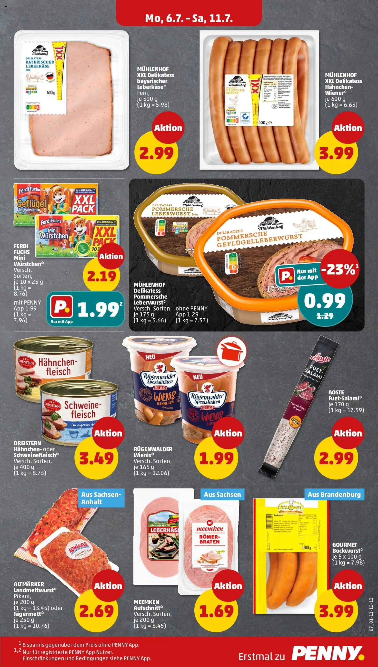 Penny Prospekt – gültig ab 06.07.2026 | Seite: 11 | Produkte: Hahnchen, Schweinefleisch, Meemken, Leberkase