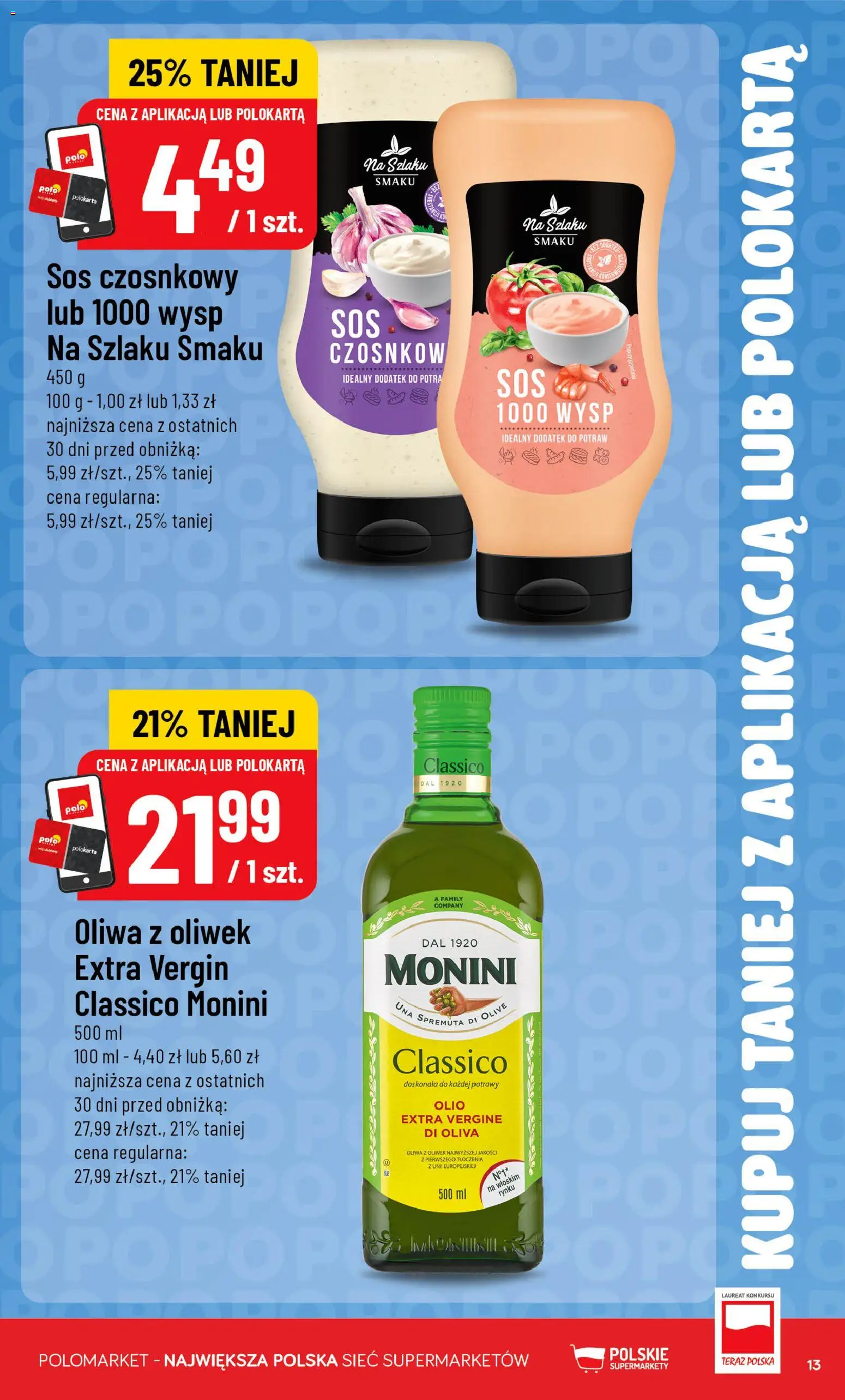 POLOmarket gazetka - Kupuj taniej z POLOappką od 17.06.2026 | Strona: 13 | Produkty: Oliwa z oliwek, Sos czosnkowy, Sos