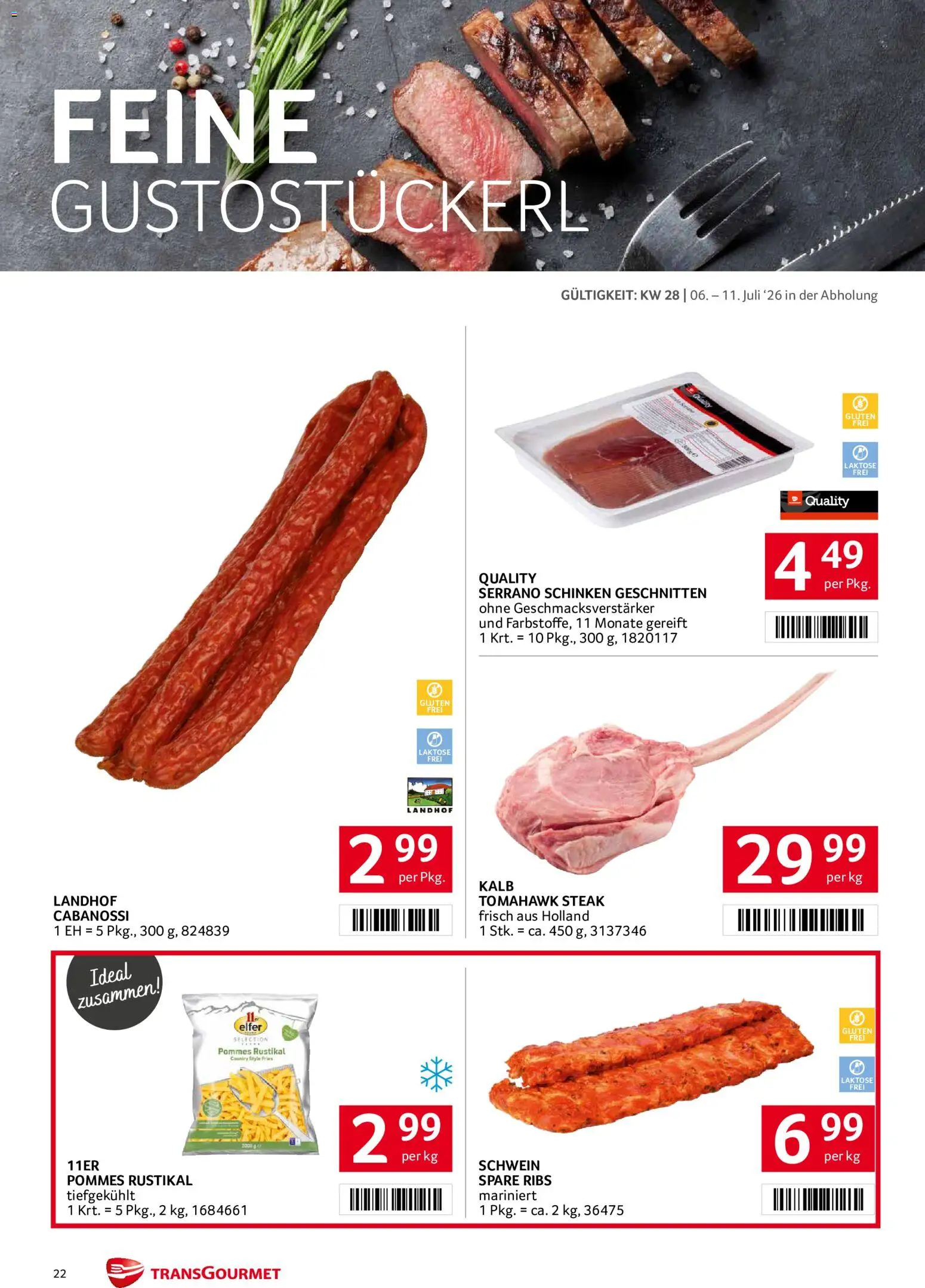 Transgourmet Flugblatt gültig ab 06.07.2026 | Seite: 22 | Produkte: Schinken