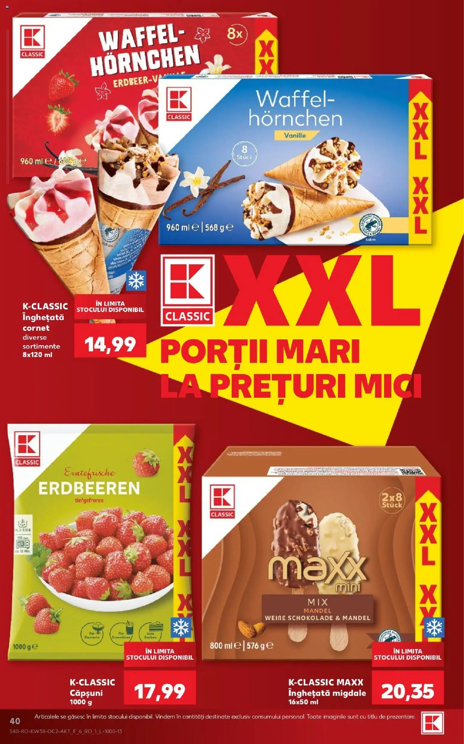 Kaufland RO akciós ujság - amely érvényes a következő dátumtól: 2026.09.16. | Oldal: 40