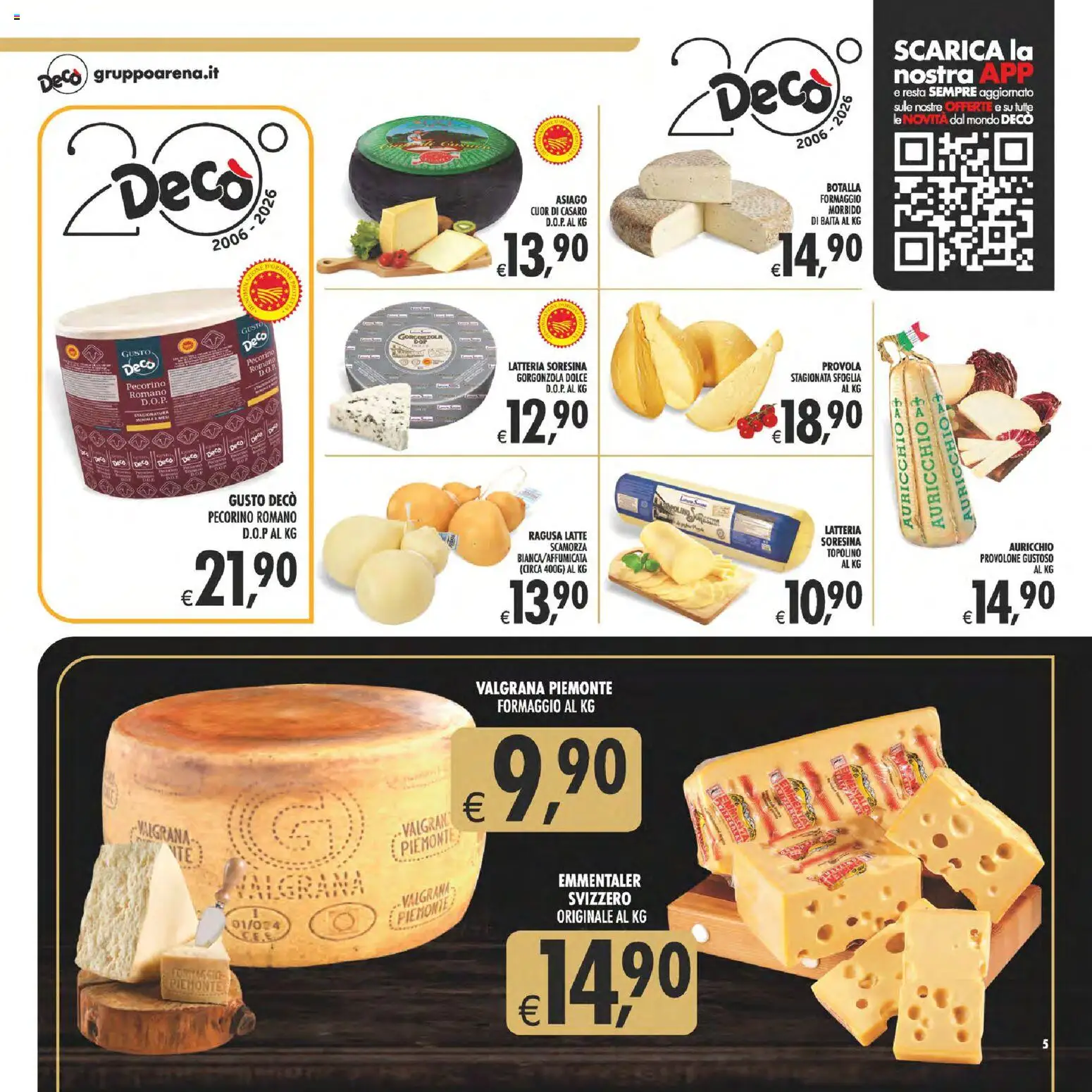 Volantino Decò del 29.05.2026 | Pagina: 5 | Prodotti: Provolone, Pecorino Romano, Gorgonzola, Pecorino