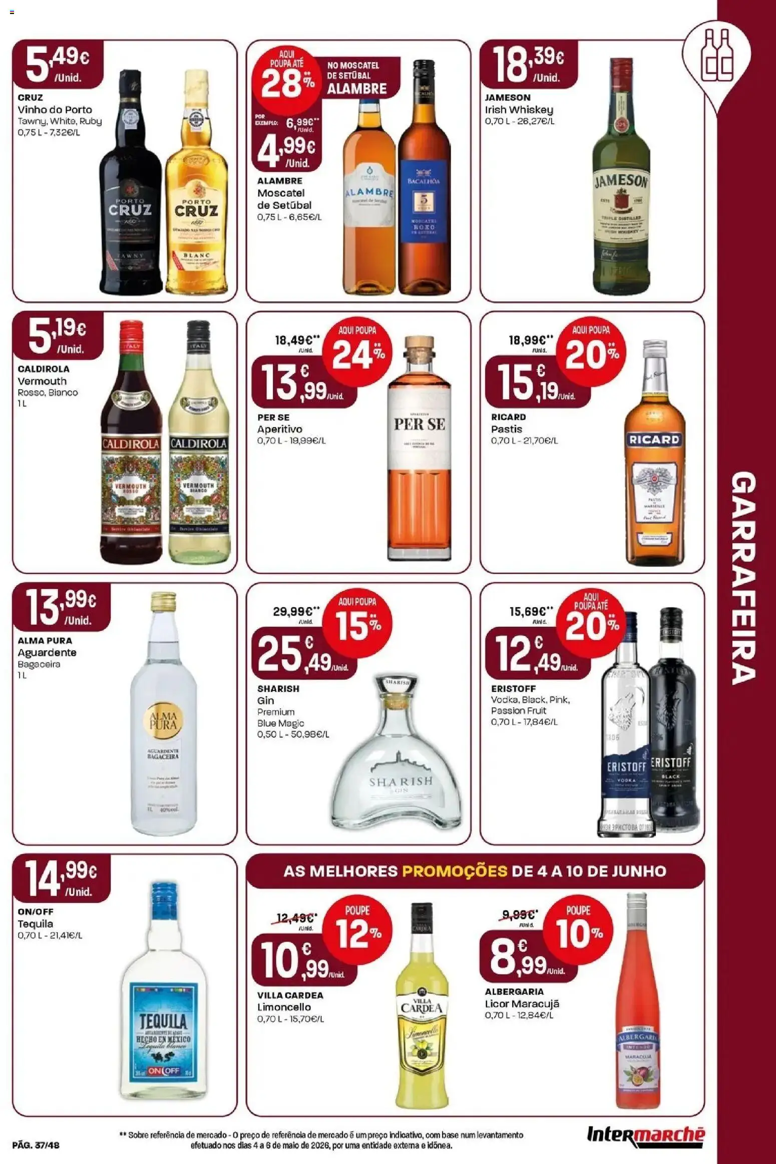 Intermarché - Isto é que são preços BAIXOS! │ válido de 04/06/2026 | Página: 37 | Produtos: Base, Licor, Vinho, Tequila