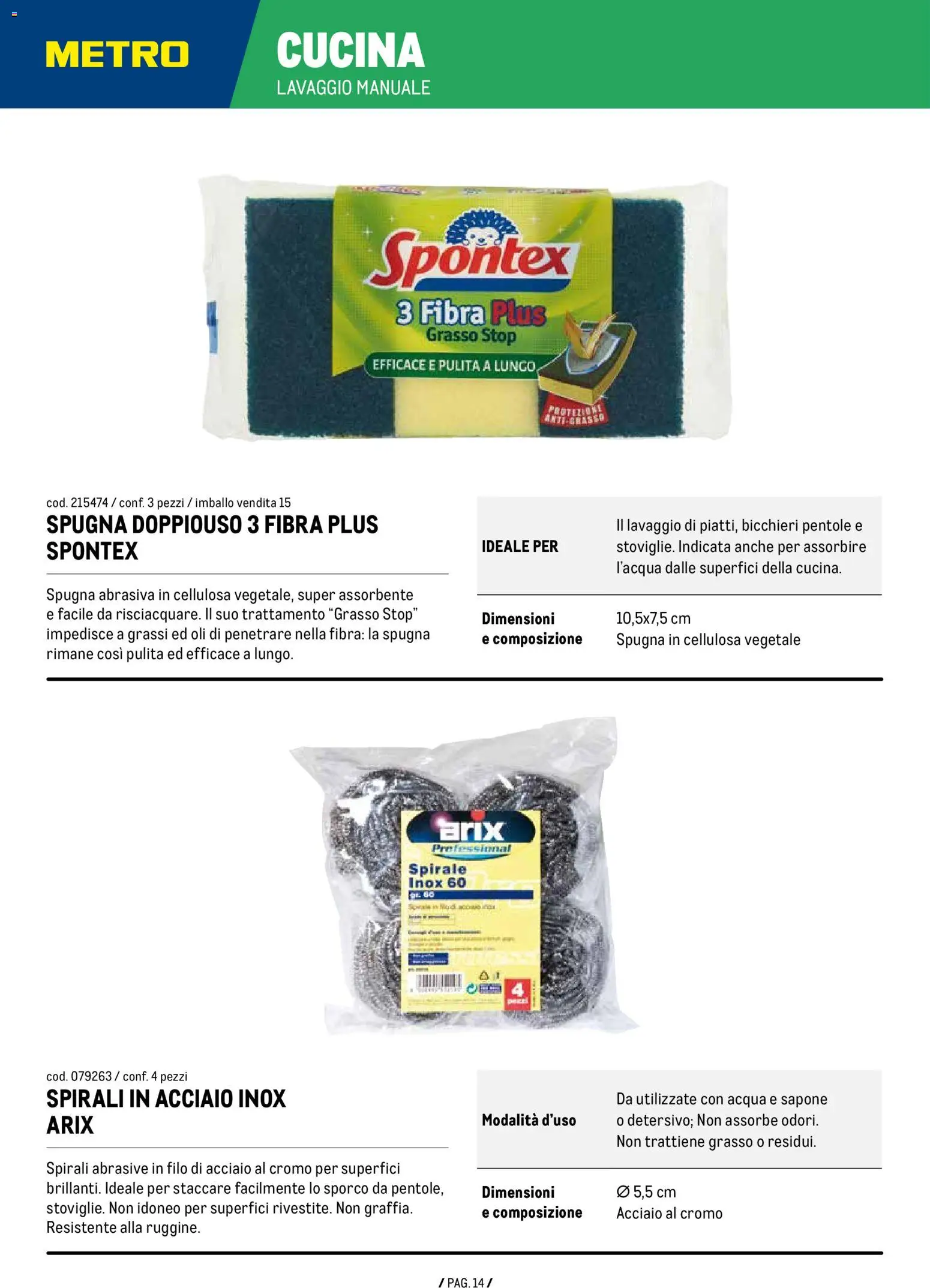 Volantino Metro del 07/01/2026 | Pagina: 14 | Prodotti: Spugna, Sapone, Pentole, Acqua