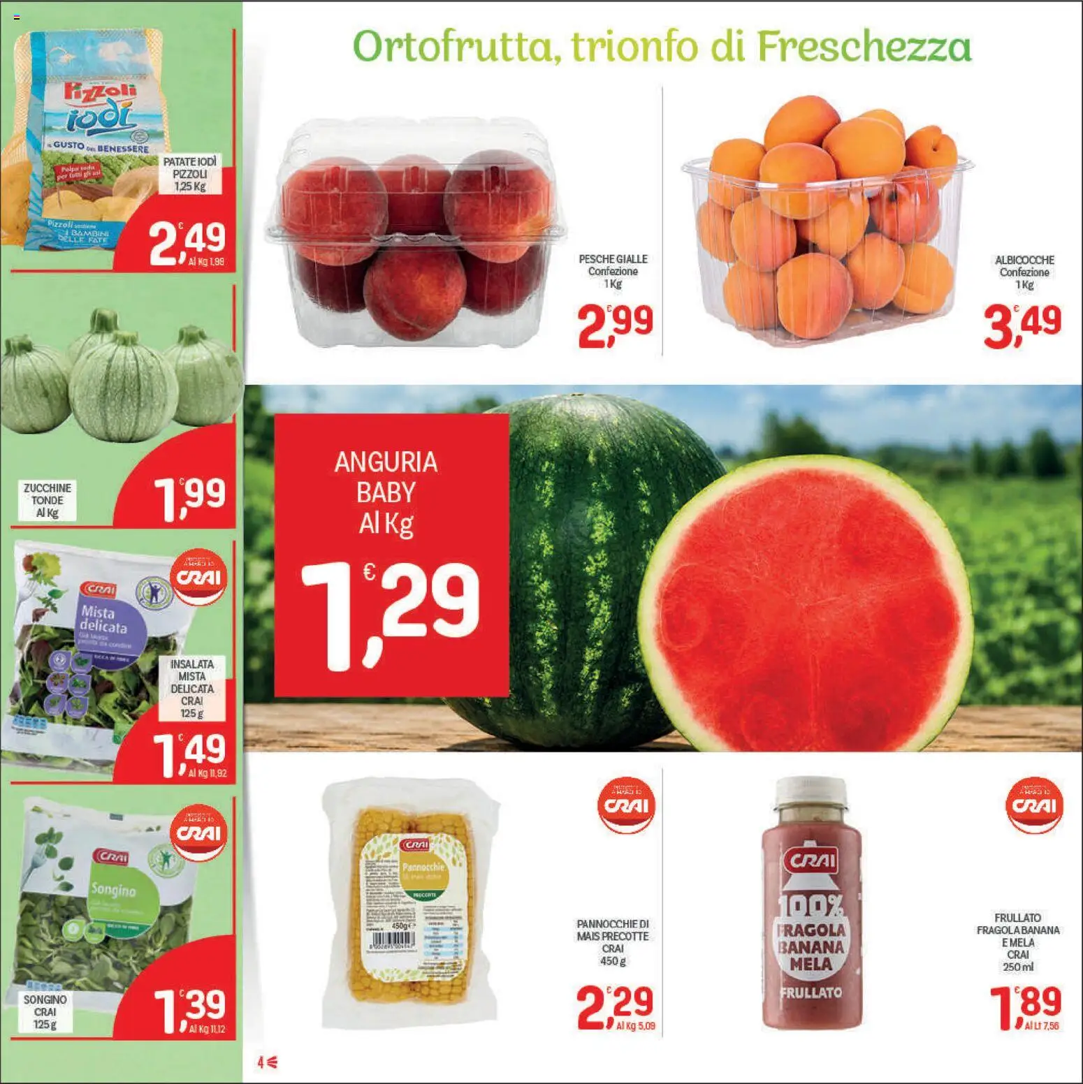 Volantino CRAI del 11.06.2026 | Pagina: 4 | Prodotti: Insalata, Anguria, Mais, Zucchine