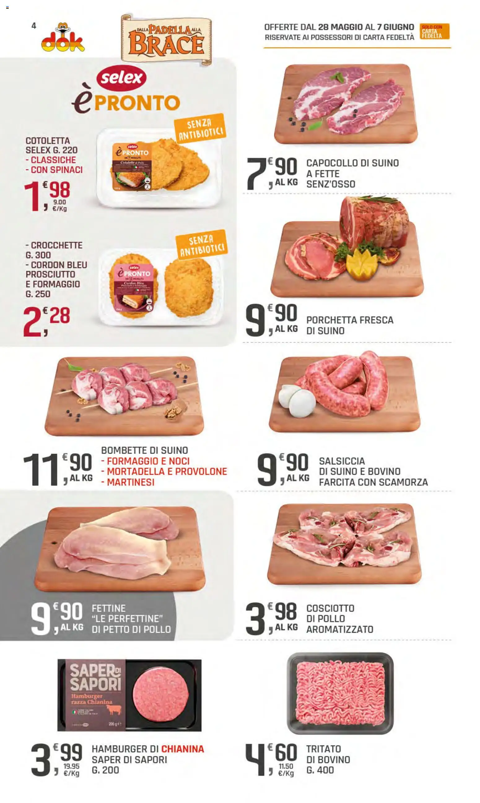 Volantino DOK del 28.05.2026 | Pagina: 4 | Prodotti: Petto di Pollo, Pollo, Formaggio, Crocchette