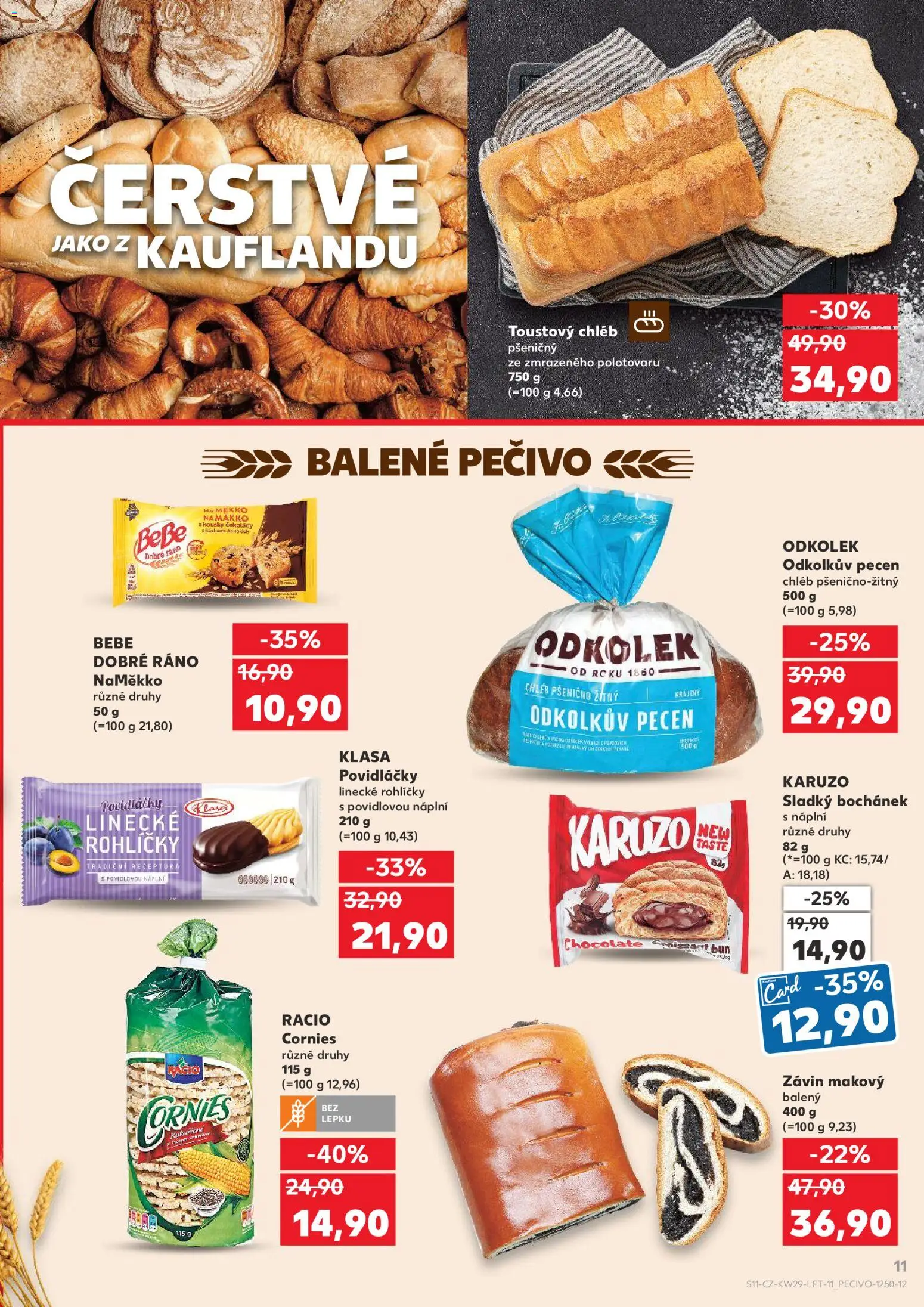 Kaufland leták - Liberec od 15.07.2026 | Strana: 11 | Produkty: Pečivo, Croissant, Toustový chléb, Bebe