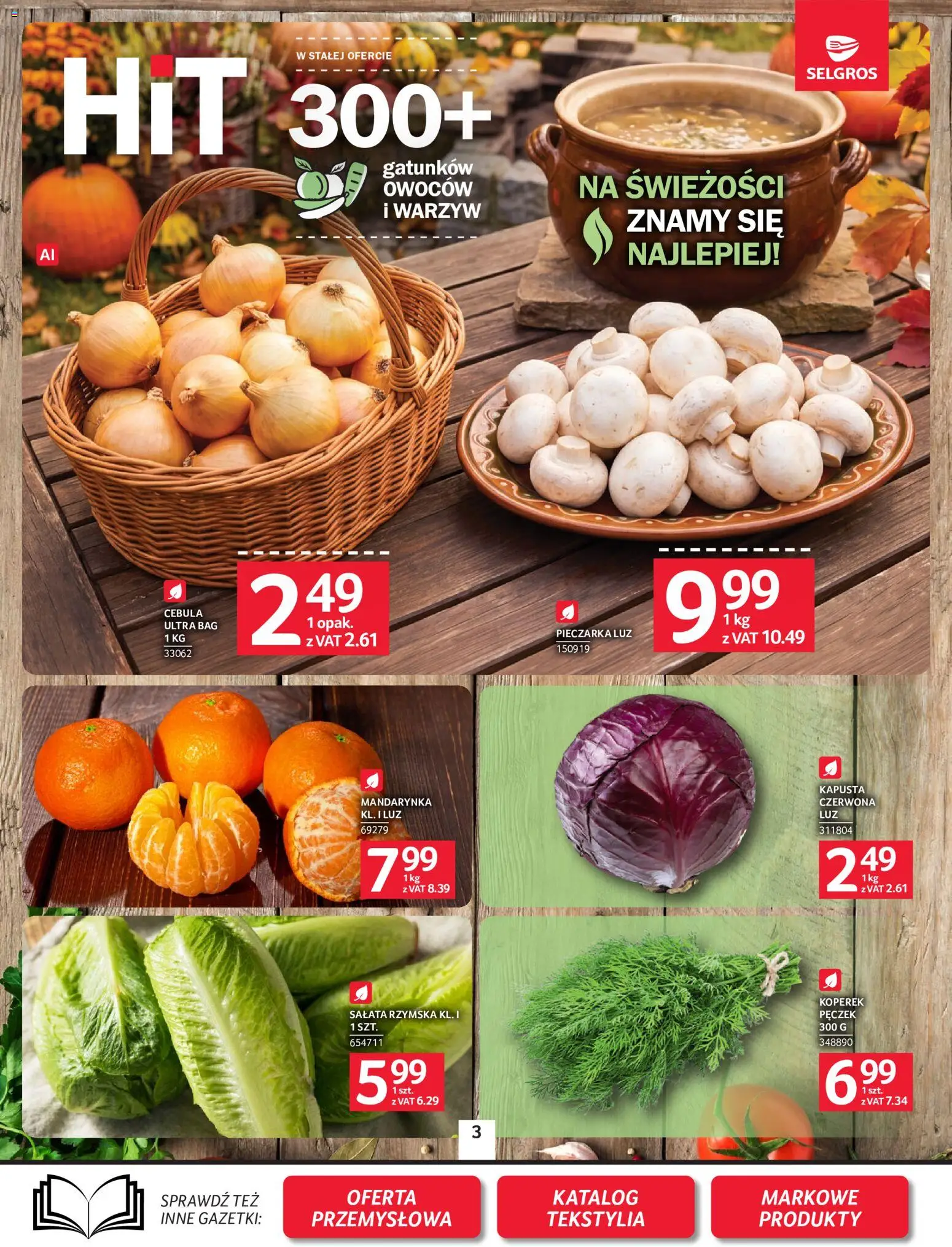 Selgros cash&carry gazetka od 22.10.2026 | Strona: 3 | Produkty: Kapusta, Koperek, Sałata rzymska, Tekstylia
