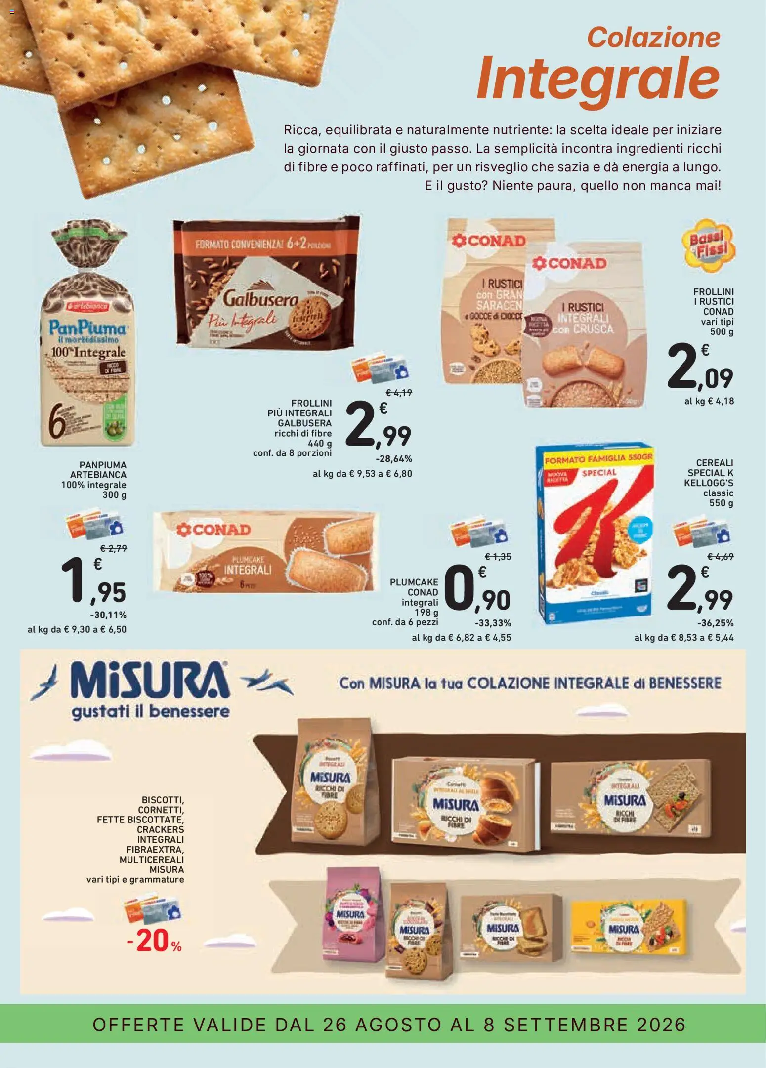 Volantino Conad del 26/08/2026 | Pagina: 15 | Prodotti: Cereali, Crackers, Ingredienti, Rustici