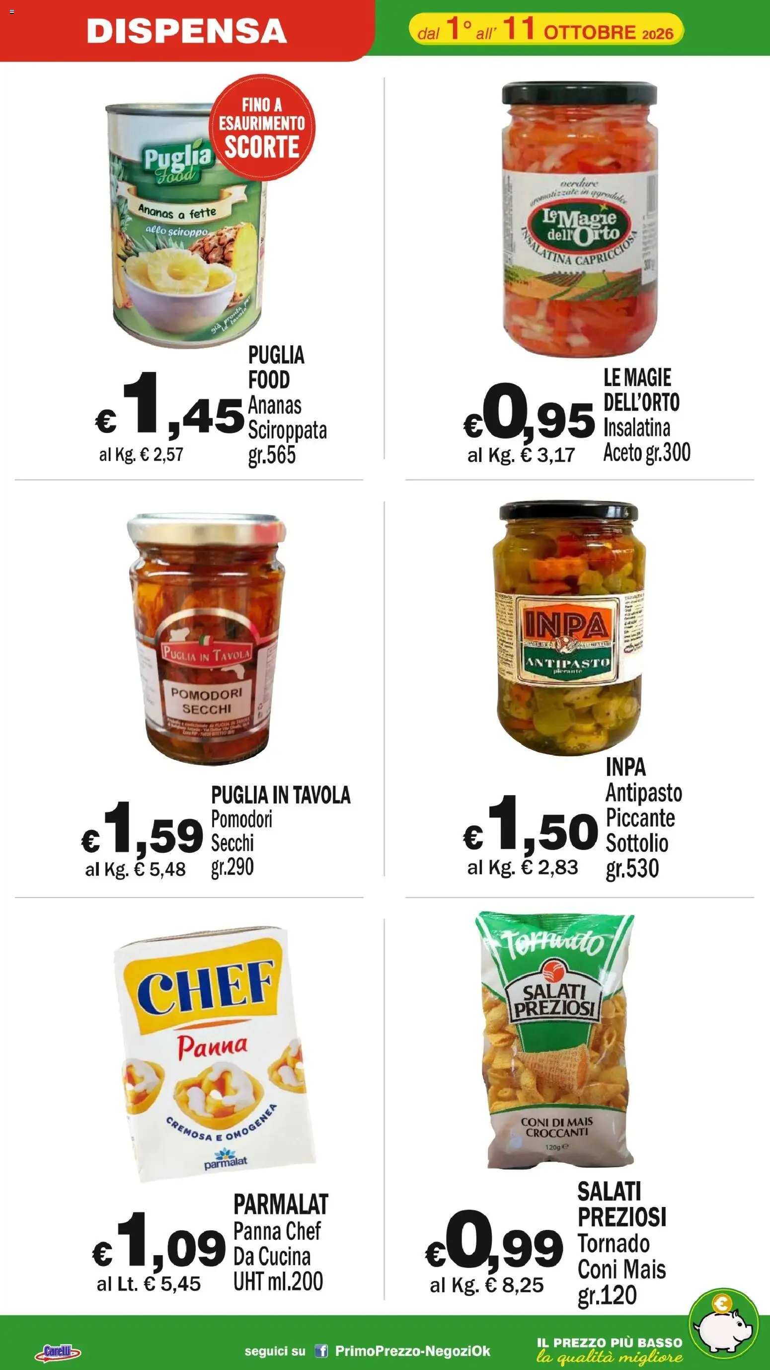 Volantino Primo Prezzo del 01/10/2026 | Pagina: 12 | Prodotti: Panna, Ananas, Aceto, Basso