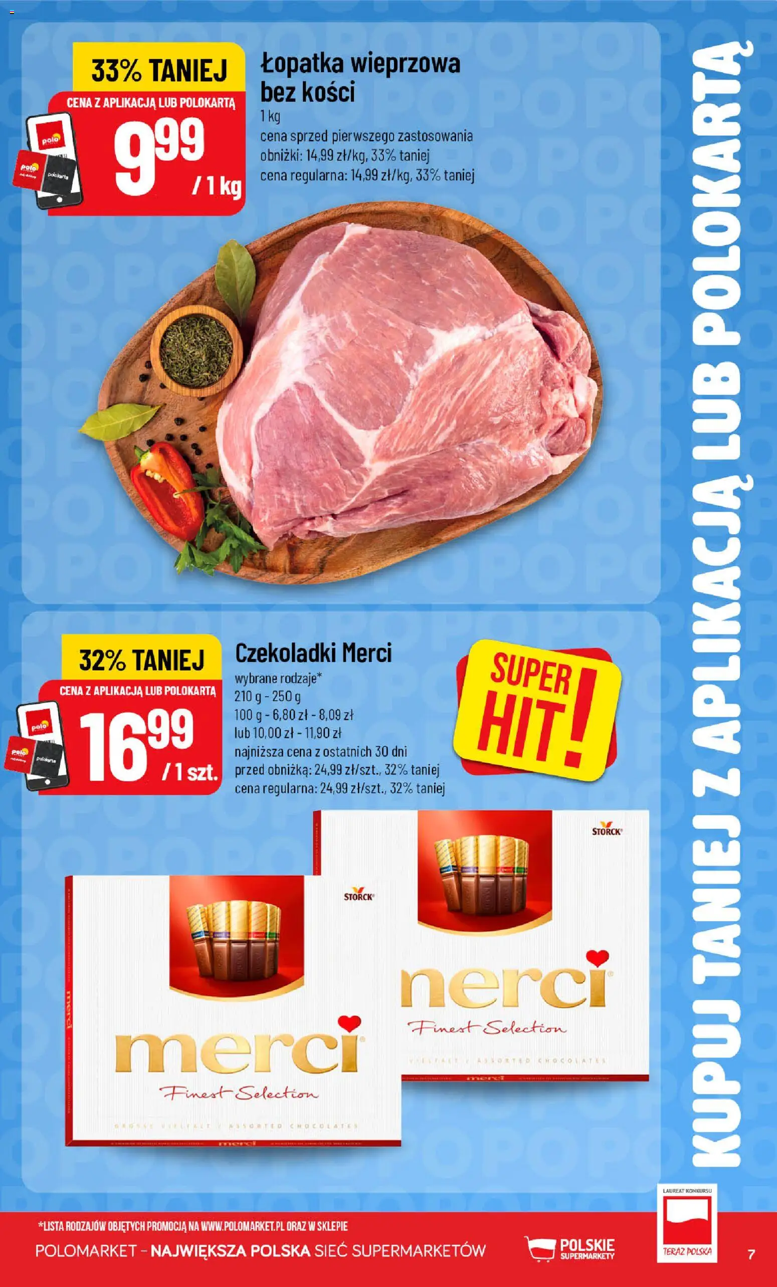 POLOmarket gazetka - Kupuj taniej od 23.09.2026 | Strona: 7 | Produkty: Czekoladki Merci, Łopatka wieprzowa bez kości, Merci, Łopatka wieprzowa