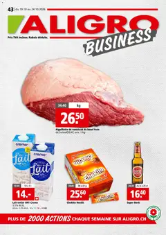 Aligro aktionen Business Chavannes, Matran, Genève, Sion ab 19.10.2026 gültig