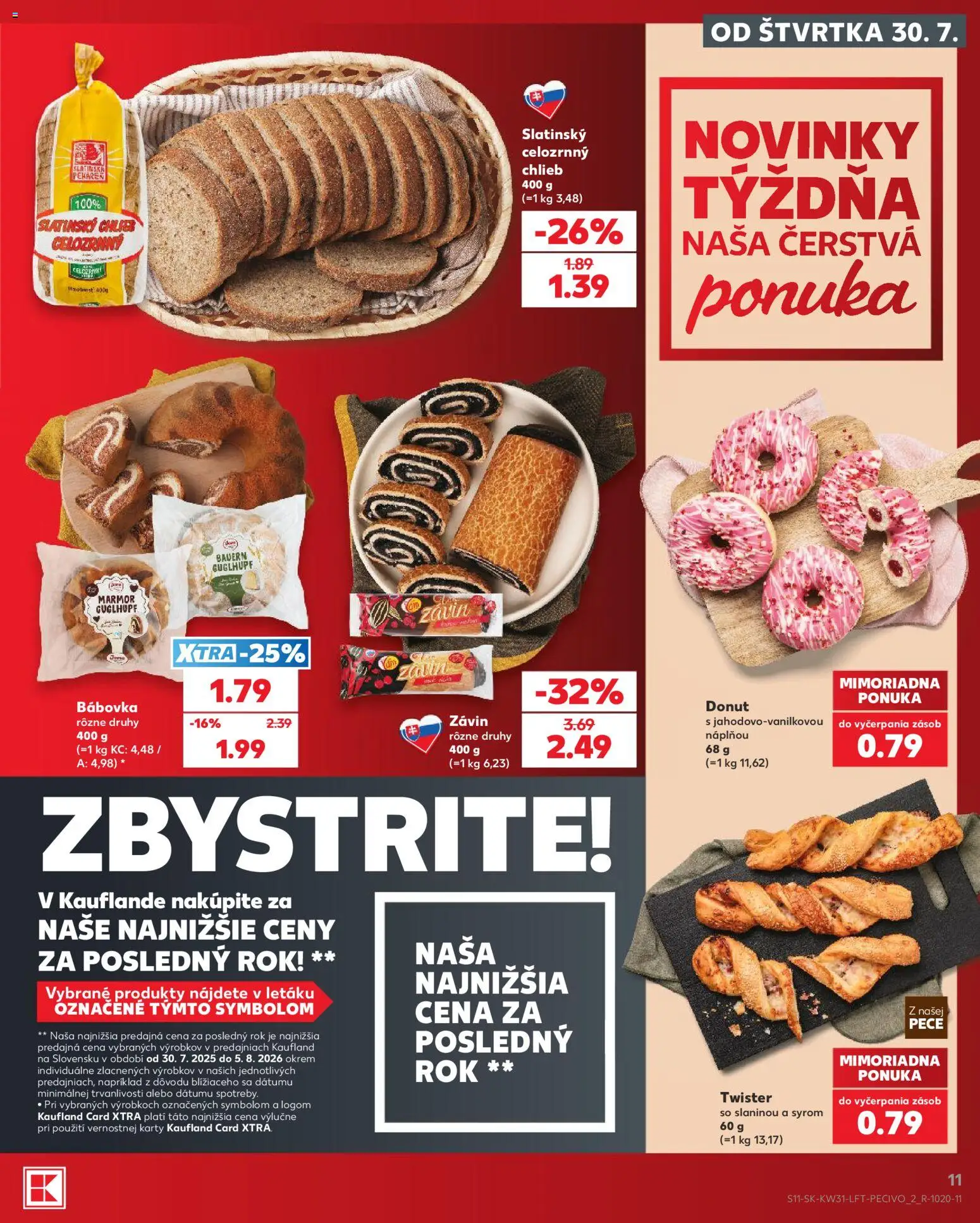 Nové Kaufland akcie – leták je platný od 30.07.2026 | Strana: 11 | Produkty: Chlieb, Donut, Závin