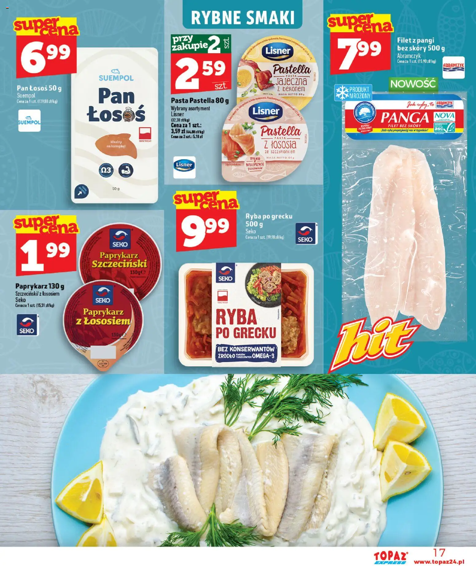 Topaz gazetka - Express od 18.06.2026 | Strona: 17 | Produkty: Paprykarz, Łosoś, Ryba po grecku, Ryba