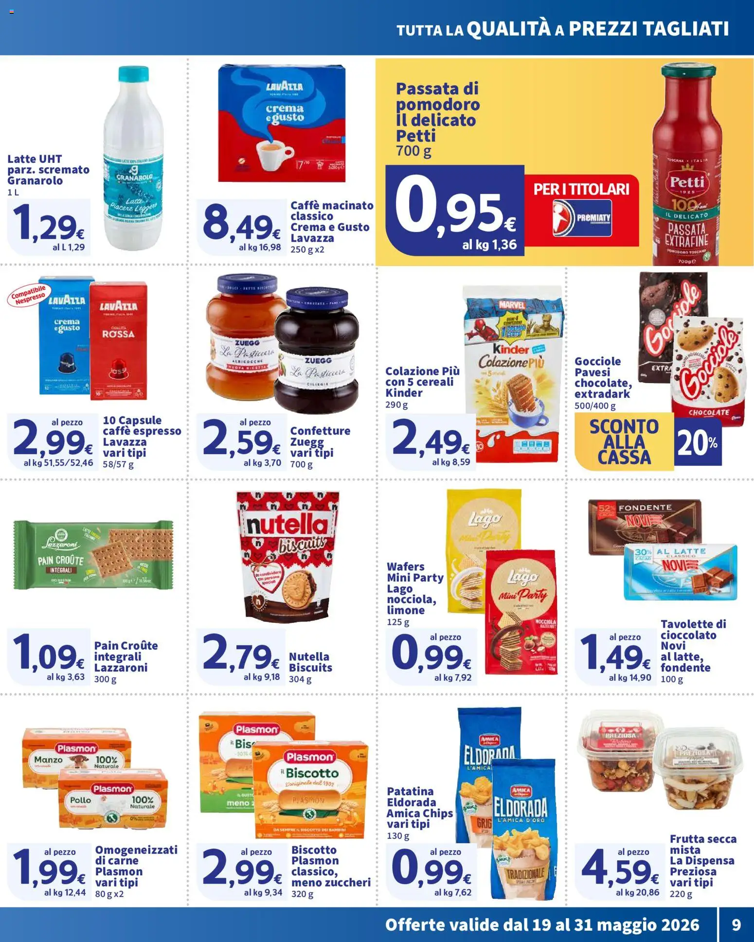 Volantino SIGMA del 19.05.2026 | Pagina: 9 | Prodotti: Caffè, Frutta, Lavazza, Macinato
