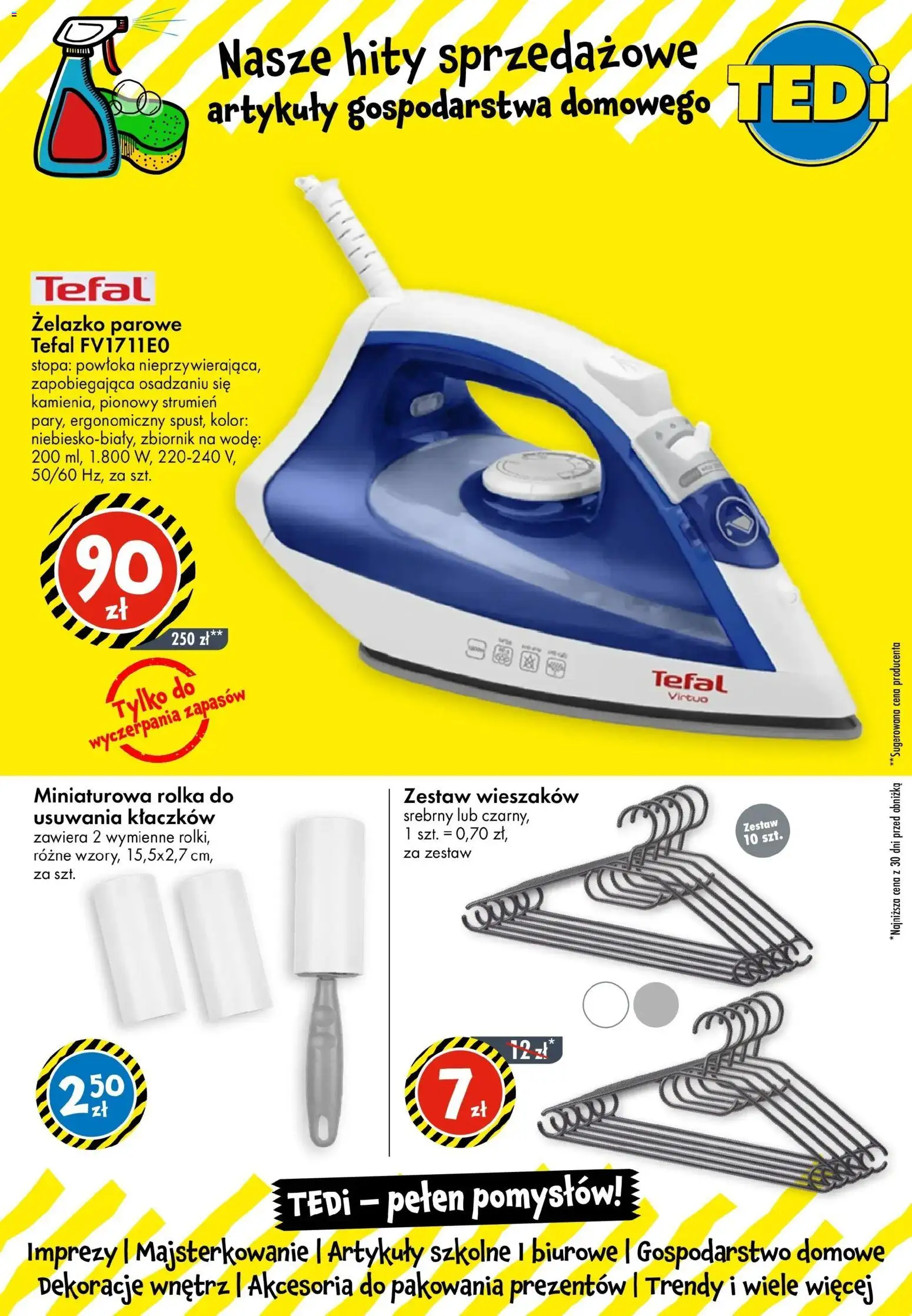 TEDi gazetka - Włoszczowa od 09.07.2026 | Strona: 7 | Produkty: Żelazko, Dekoracje, Artykuły szkolne, Tefal