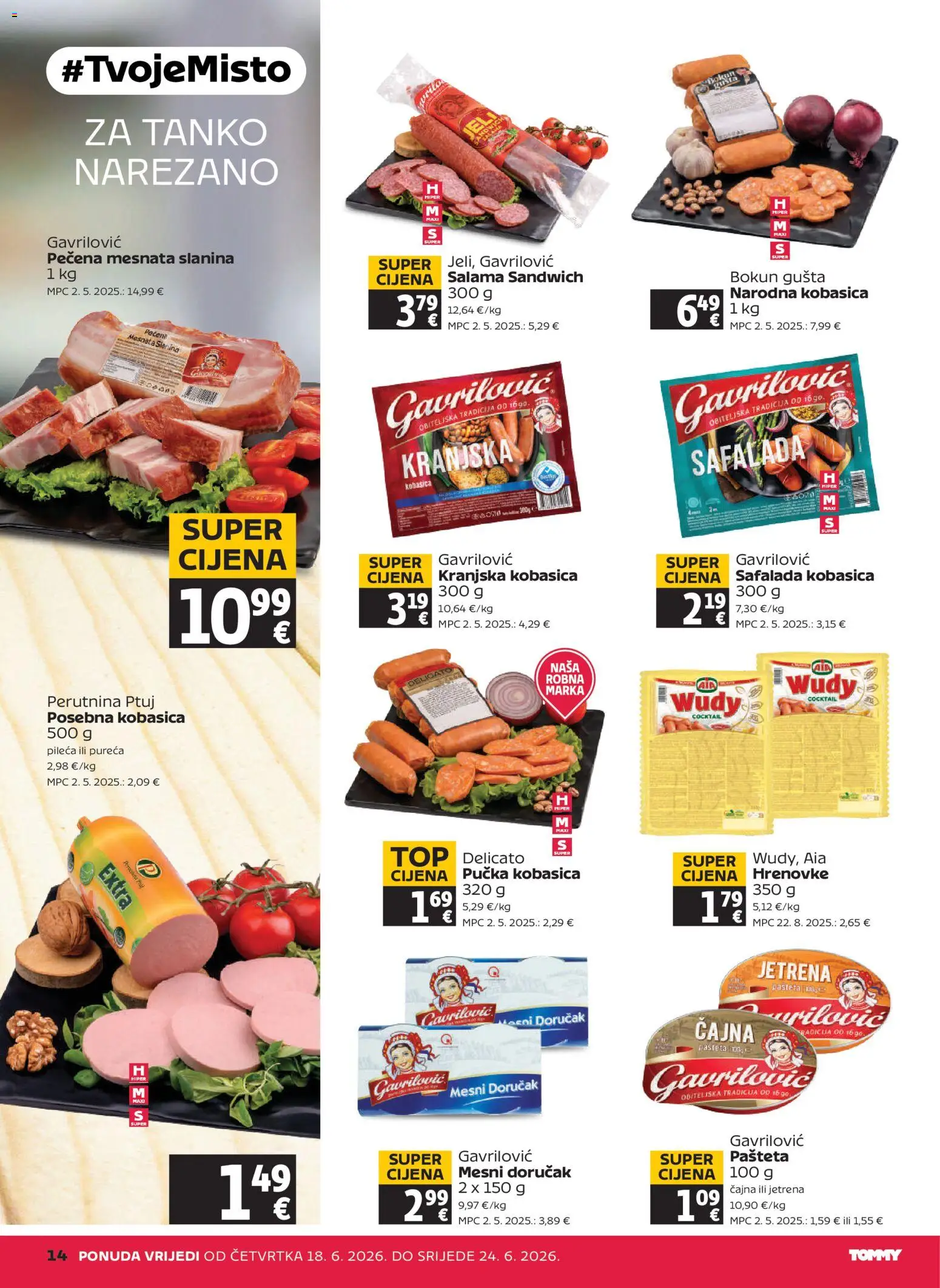 Tommy katalog | vrijedi od 18.06.2026 | Stranica: 14 | Proizvodi: Salama, Hrenovke, Kranjska kobasica, Slanina