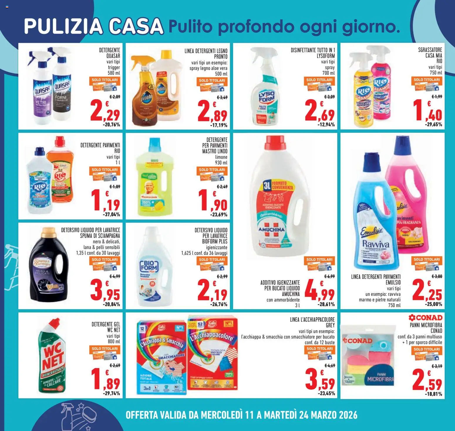 Volantino Conad del 11.03.2026 | Pagina: 22 | Prodotti: Ammorbidente, Detergente, Sgrassatore, WC
