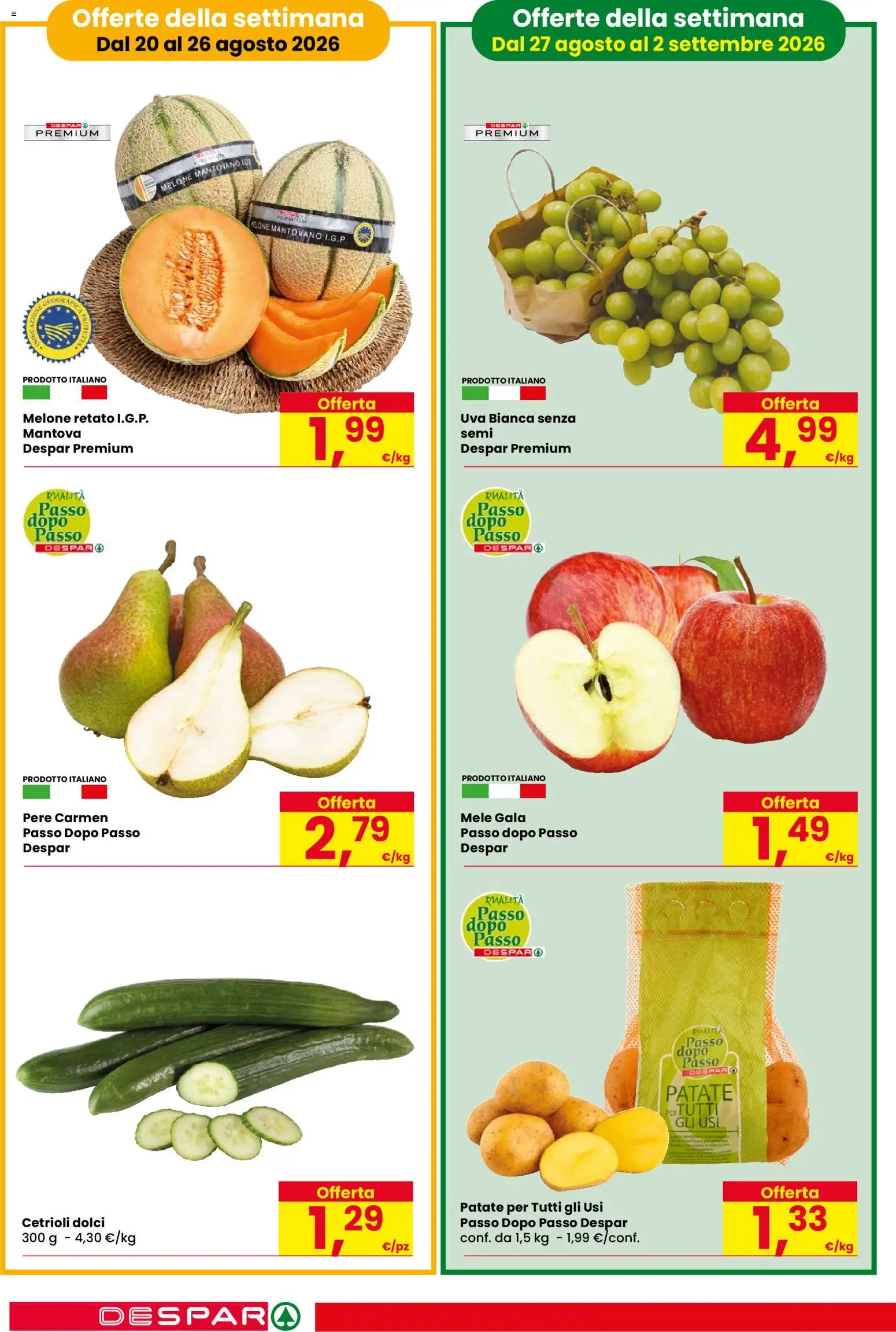 Volantino Despar del 20/08/2026 | Pagina: 2 | Prodotti: Pere, Patate, Melone, Dolci