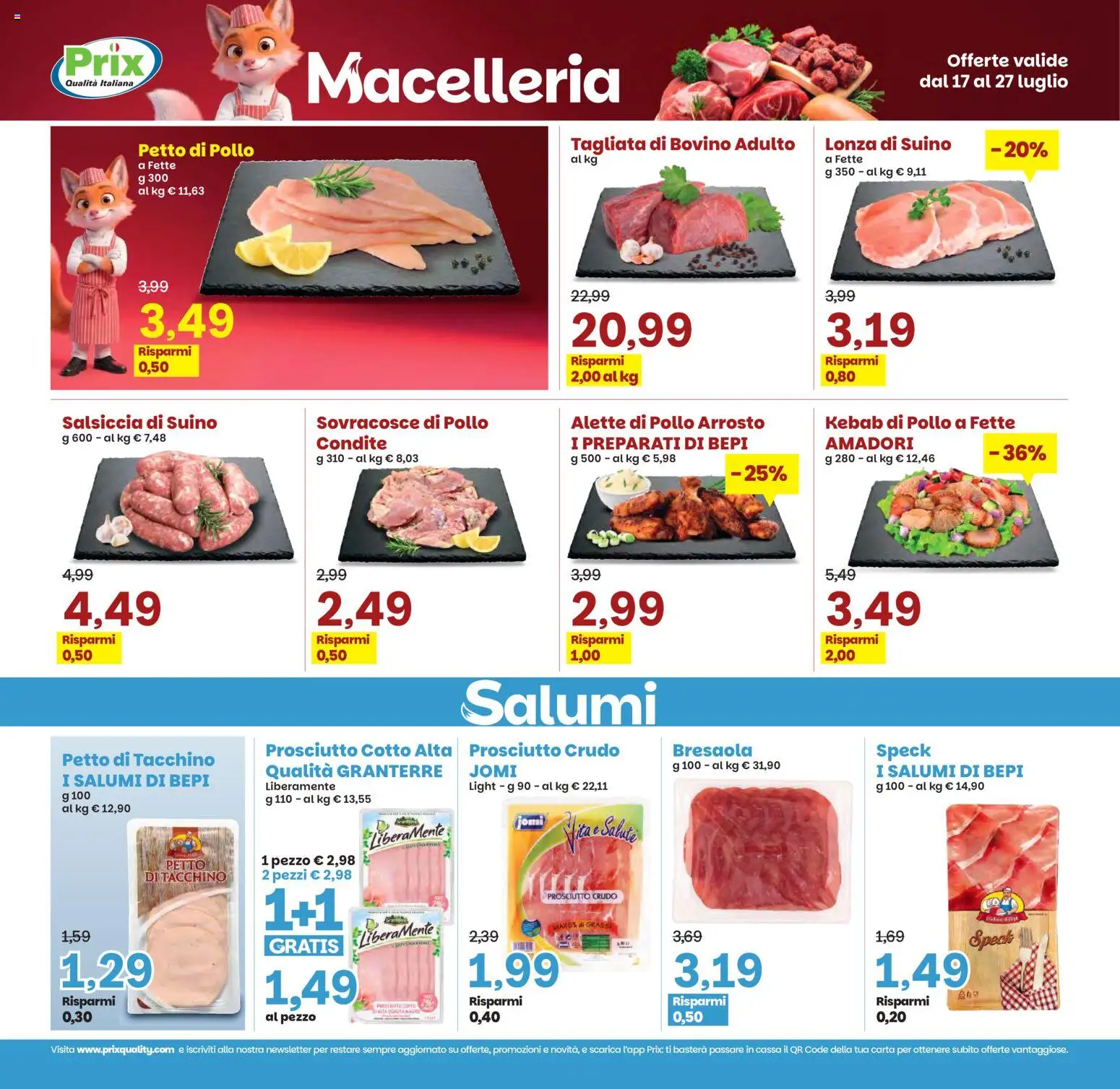 Volantino Prix del 17/07/2026 | Pagina: 11 | Prodotti: Speck, Pollo, Tacchino, Petto di tacchino