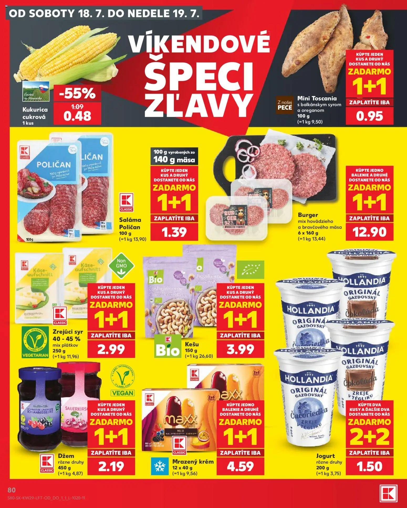 Kaufland SK akciós ujság - amely érvényes a következő dátumtól: 2026.07.16. | Oldal: 80 | Termékek: Krém, Vegán