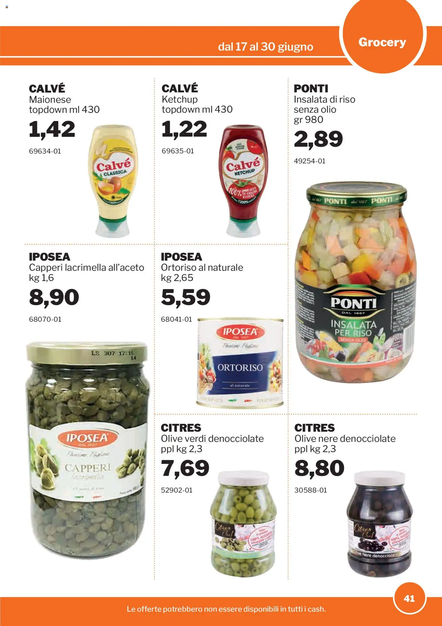 Volantino Sogegross del 17.06.2026 | Pagina: 41 | Prodotti: Ketchup, Maionese, Olive, Insalata di riso