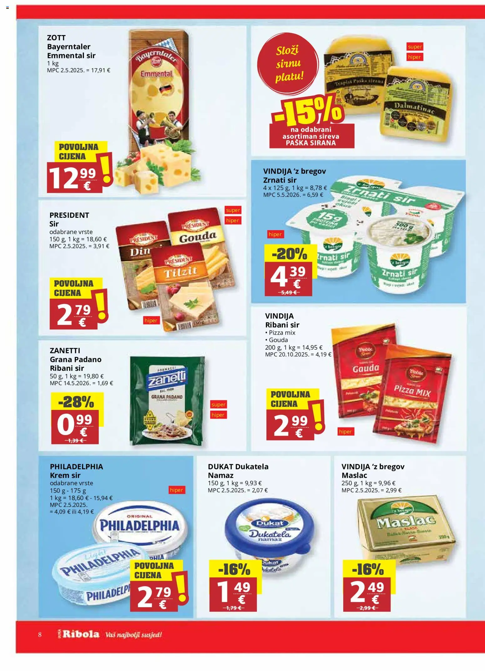 Ribola katalog | vrijedi od 06.08.2026 | Stranica: 8 | Proizvodi: Grana Padano, Gauda, Gouda, Namaz
