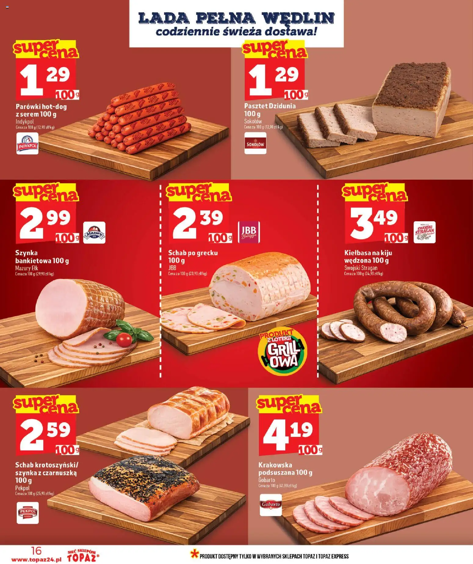 Topaz gazetka - MAZ od 11.06.2026 | Strona: 16 | Produkty: Kiełbasa, Schab, Grill, Szynka