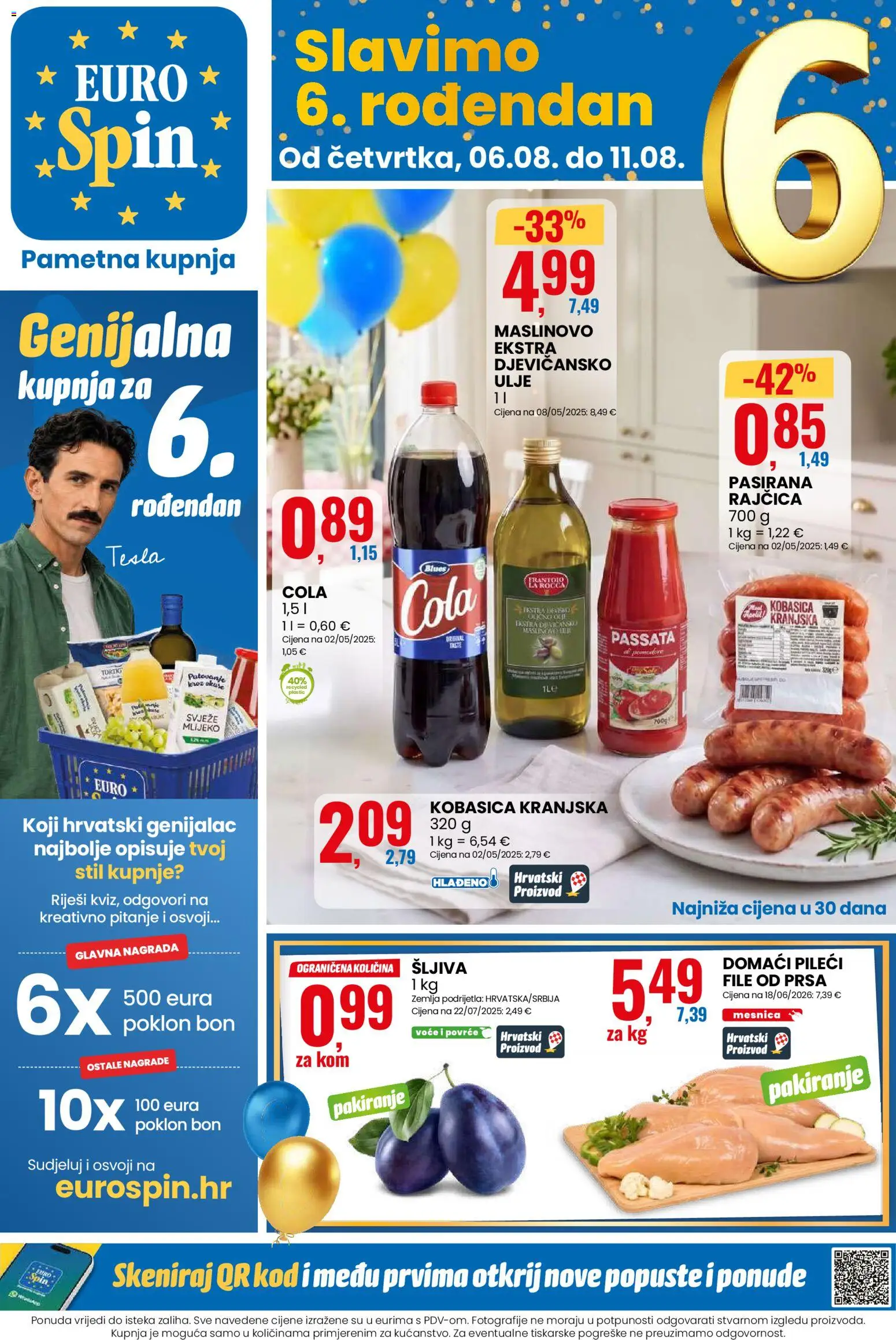 Eurospin katalog | vrijedi od 06.08.2026 | Stranica: 1 | Proizvodi: Ulje, Pileći file, Voće, Kobasica