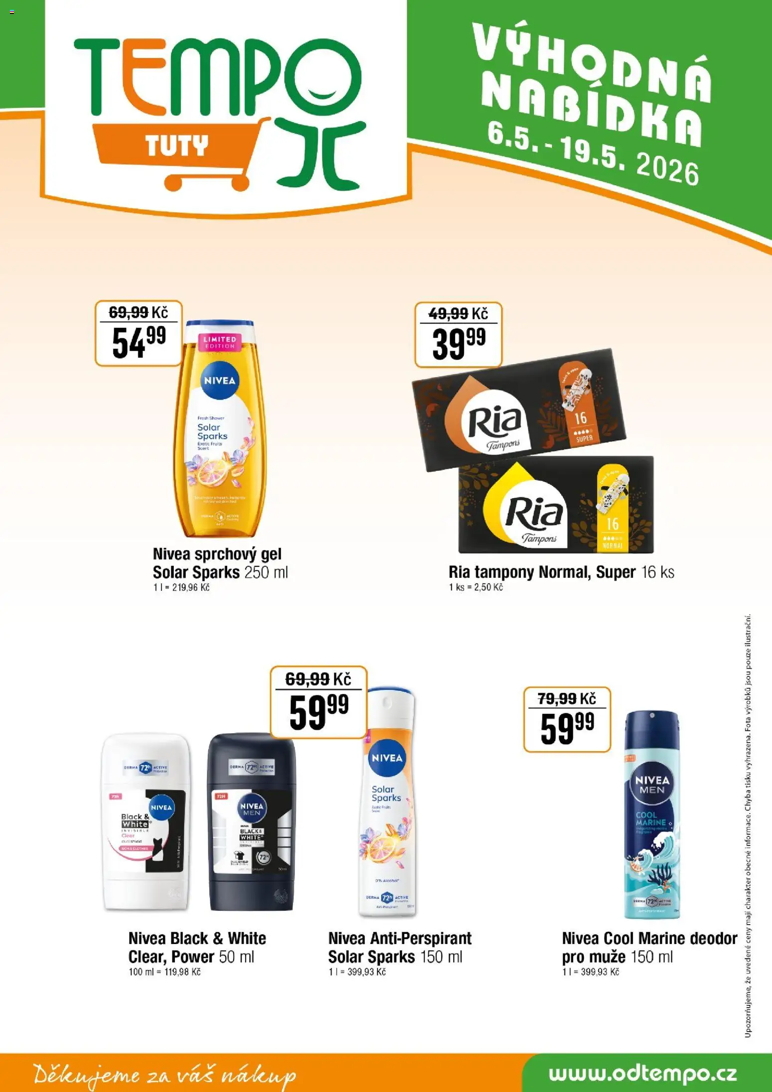 Tempo leták - Tuty od 06.05.2026 | Strana: 16 | Produkty: Sprchový gel, Antiperspirant, Nivea, Tampony