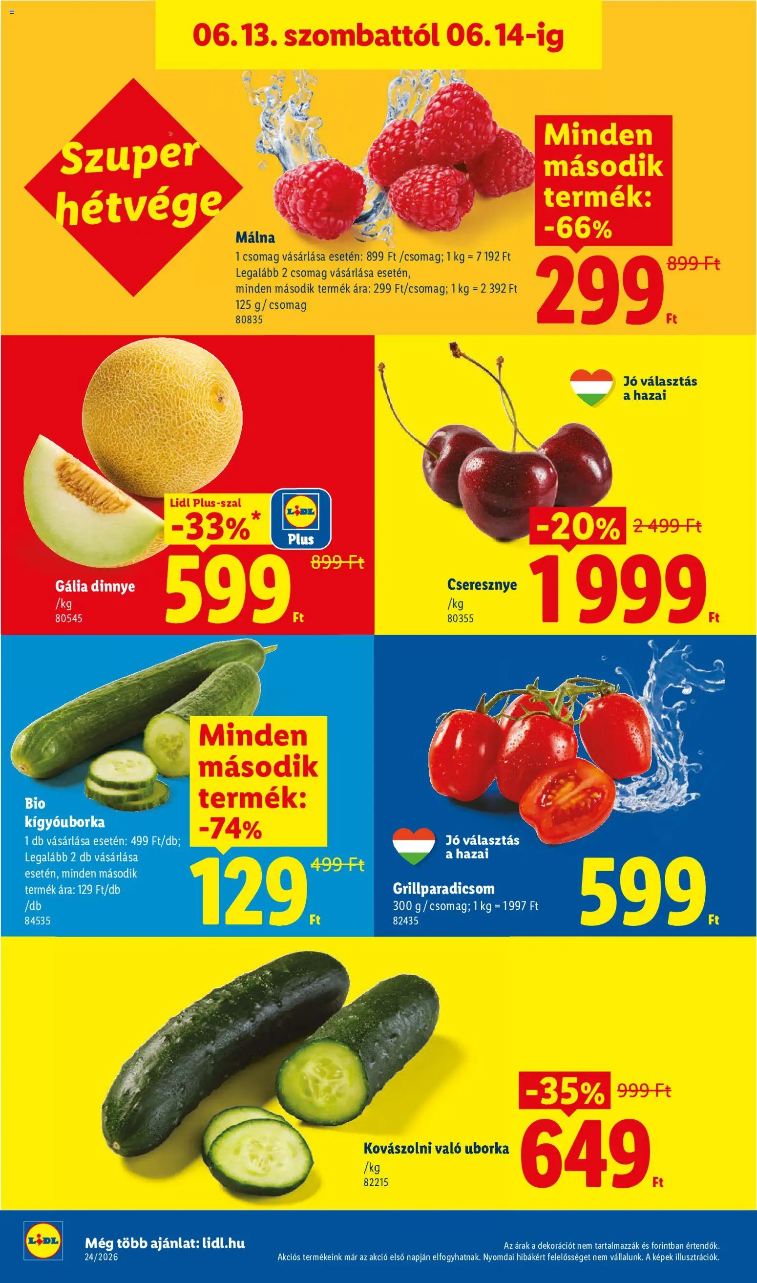 Lidl akciós ujság - amely érvényes a következő dátumtól: 11.06.2026 | Oldal: 50 | Termékek: Dinnye, Málna, Kígyóuborka, Cseresznye