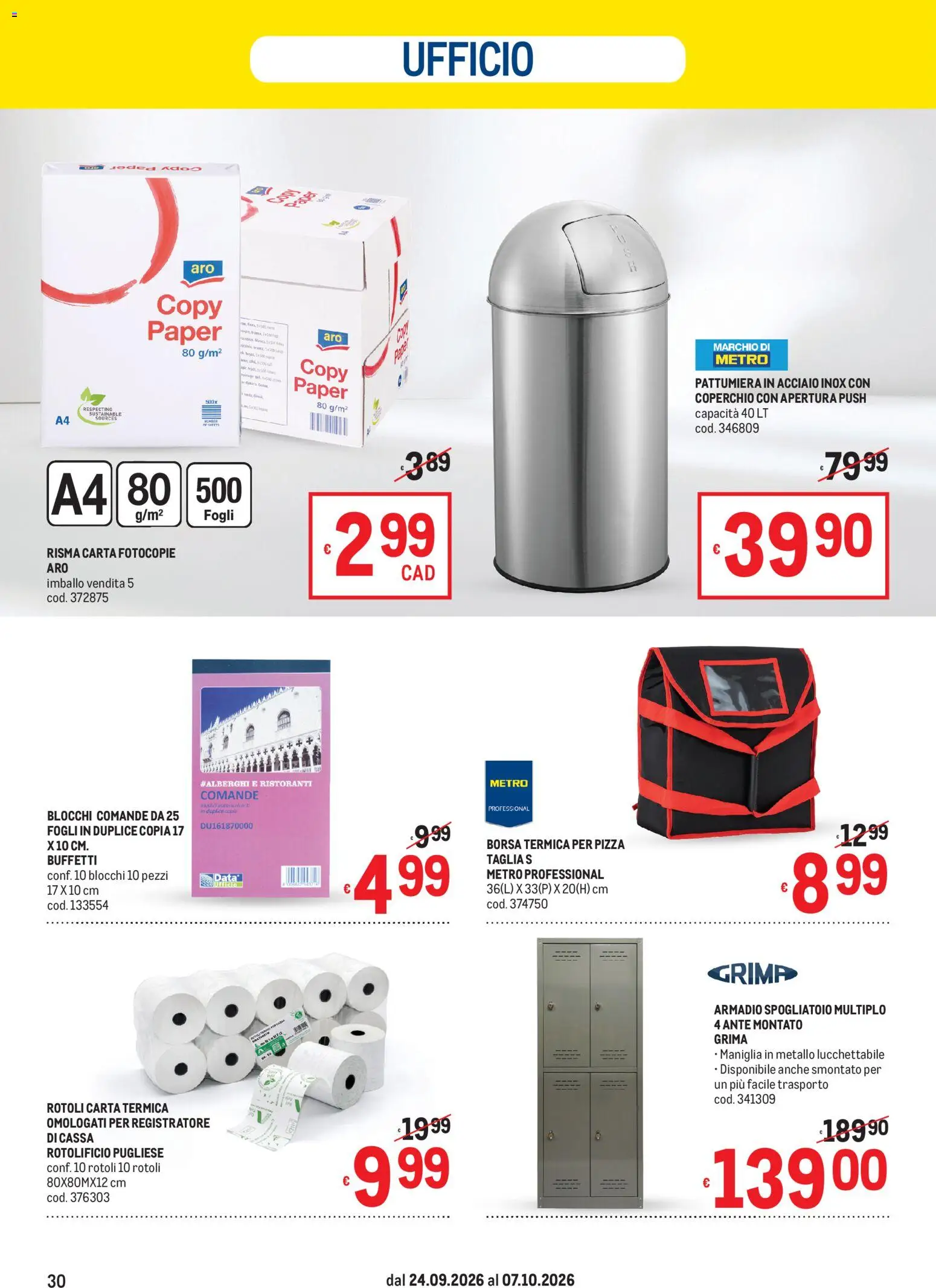 Volantino Metro del 24/09/2026 | Pagina: 30 | Prodotti: Pizza, Borsa termica, Pattumiera, Borsa