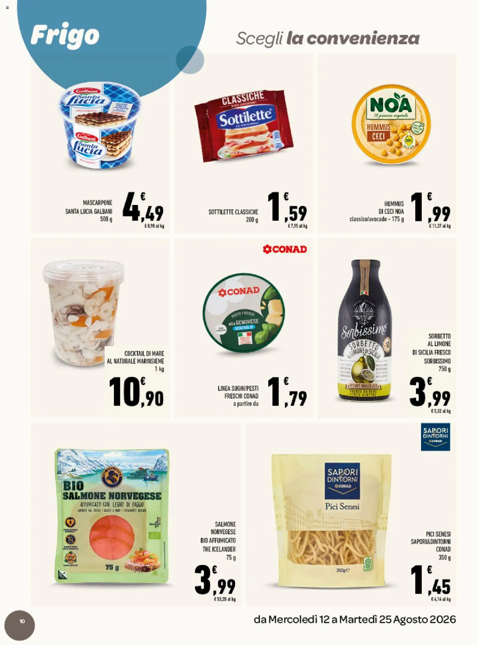 Volantino Conad del 12/08/2026 | Pagina: 10 | Prodotti: Sorbetto, Ceci, Limone, The