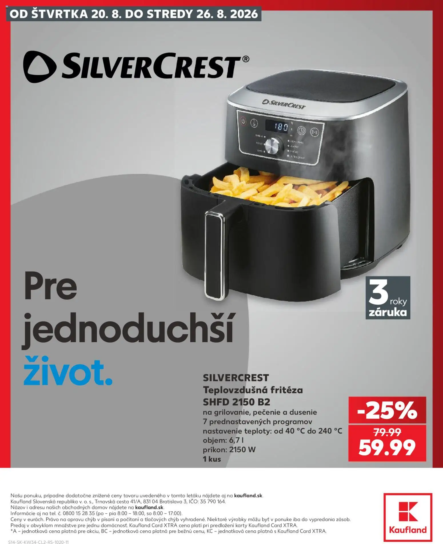 Kaufland SK akciós ujság - amely érvényes a következő dátumtól: 2026.08.20. | Oldal: 14 | Termékek: SilverCrest, Só