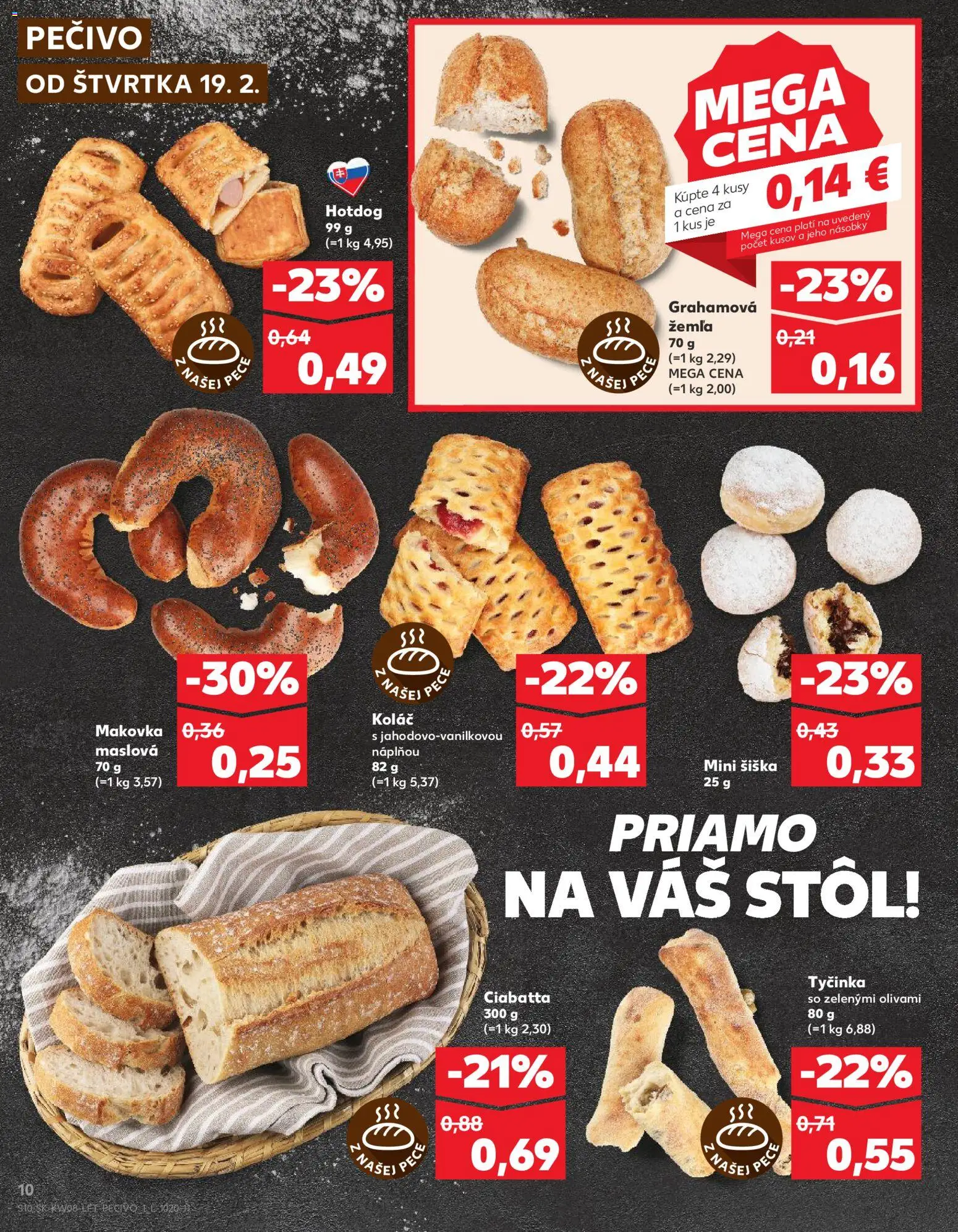 Kaufland SK akciós ujság - amely érvényes a következő dátumtól: 2026.02.19. | Oldal: 10 | Termékek: Ciabatta, Só