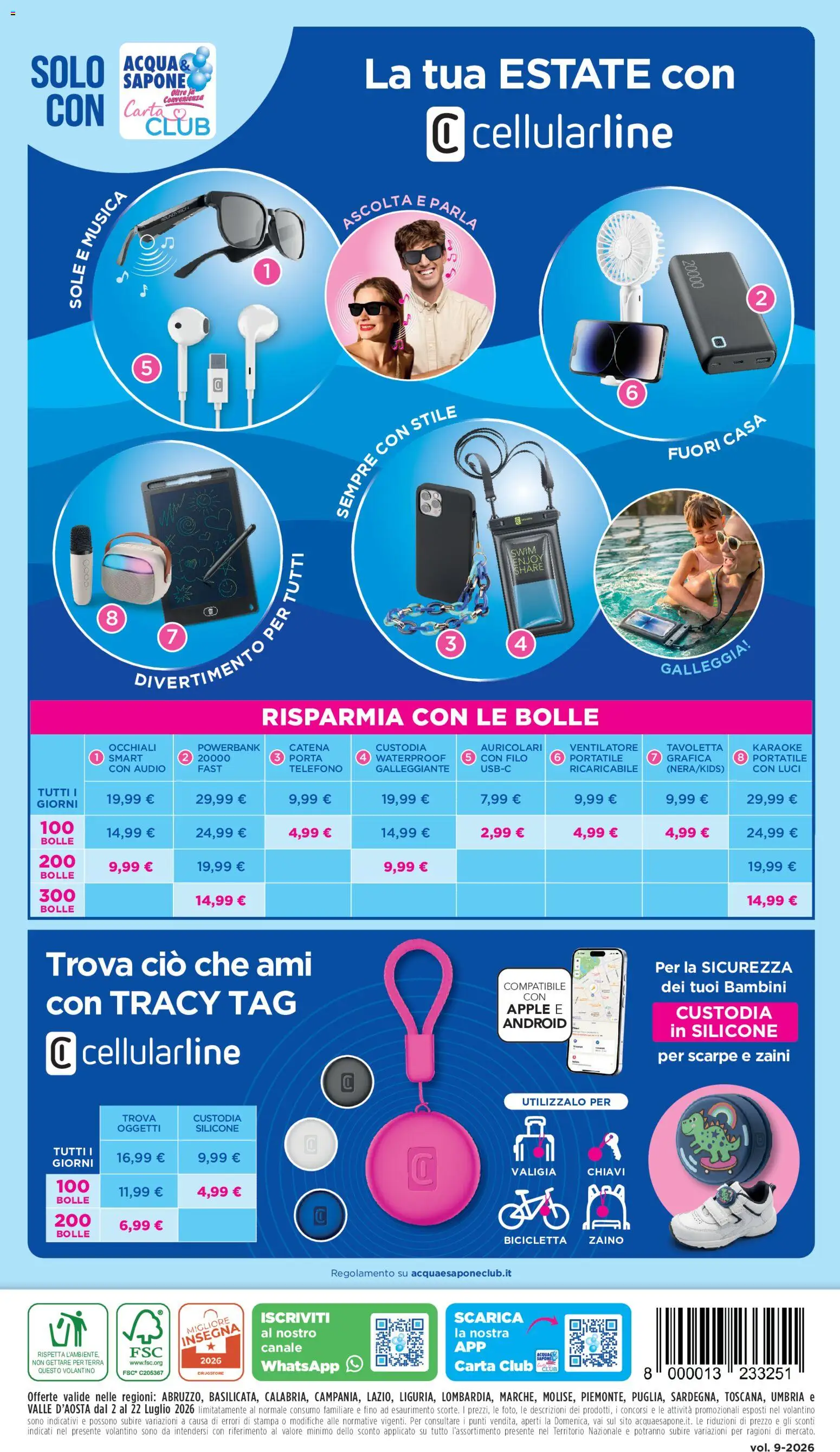Volantino Acqua e Sapone del 02/07/2026 | Pagina: 17 | Prodotti: Auricolari, Sapone, Occhiali, Telefono