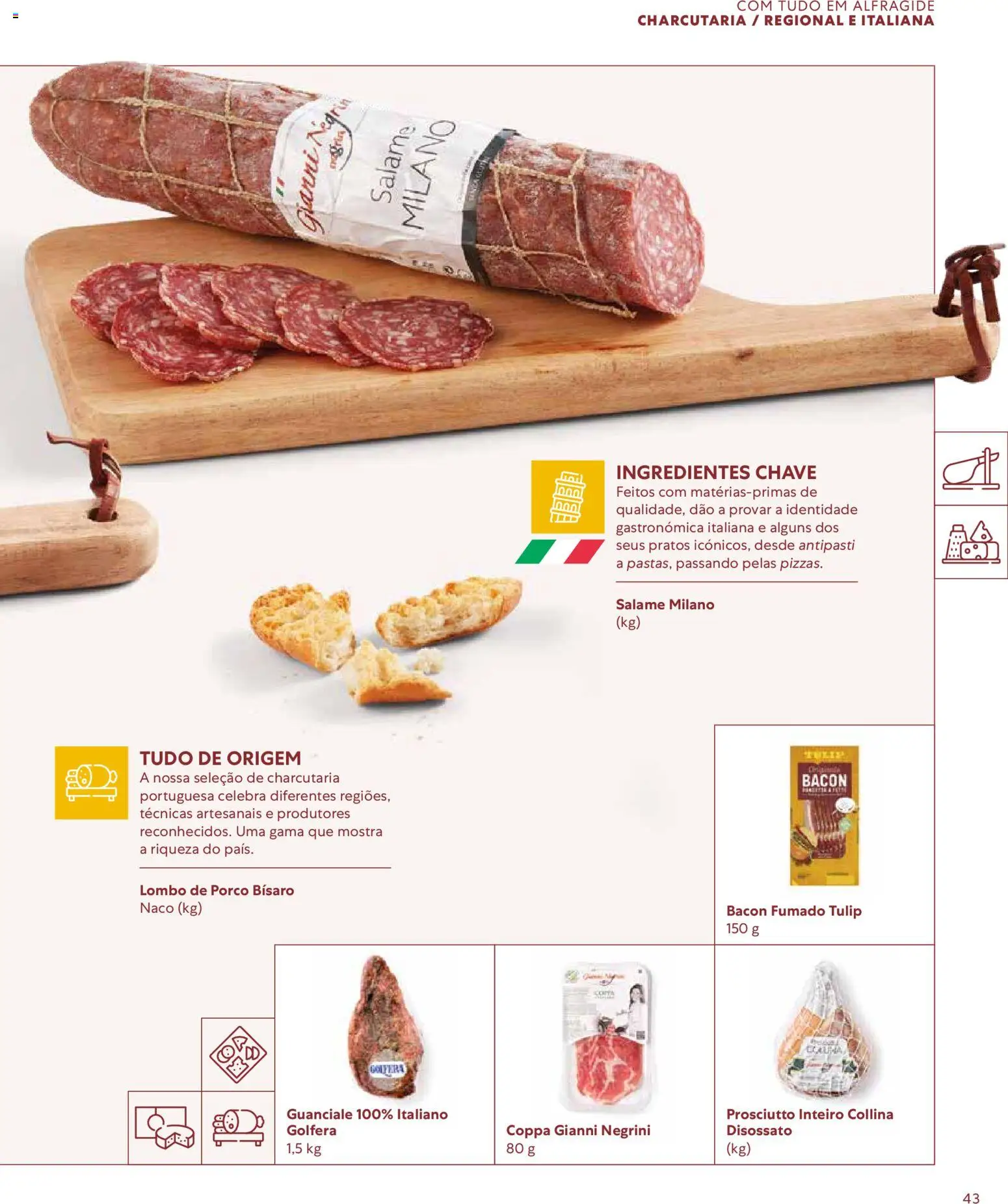 Recheio - Catálogo de Alfragide │ válido de 16/03/2026 | Página: 43 | Produtos: Bacon, Pratos, Salame, Lombo de porco