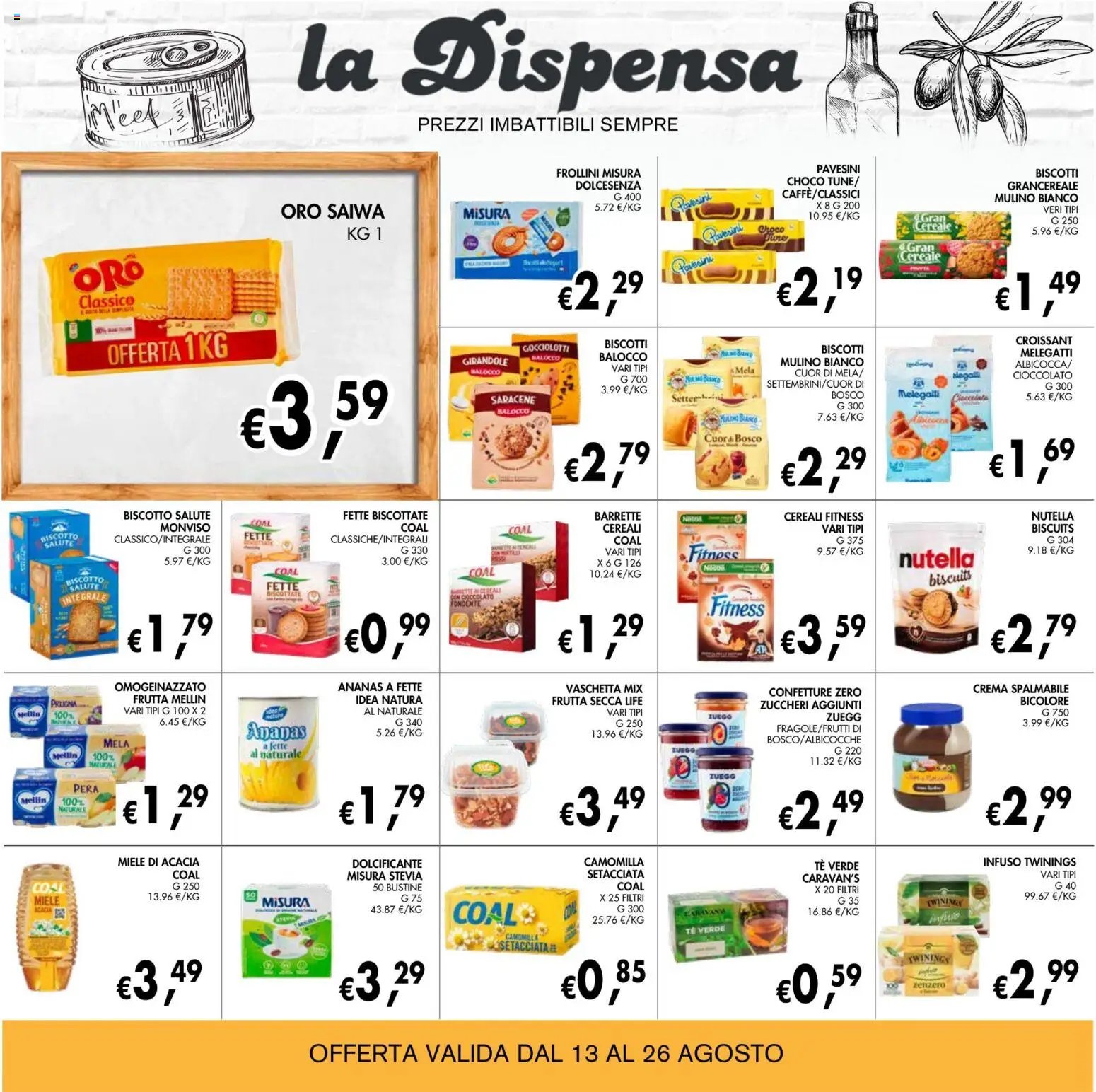 Volantino Coal del 13/08/2026 | Pagina: 16 | Prodotti: Dolcificante, Tè, Nutella, Croissant