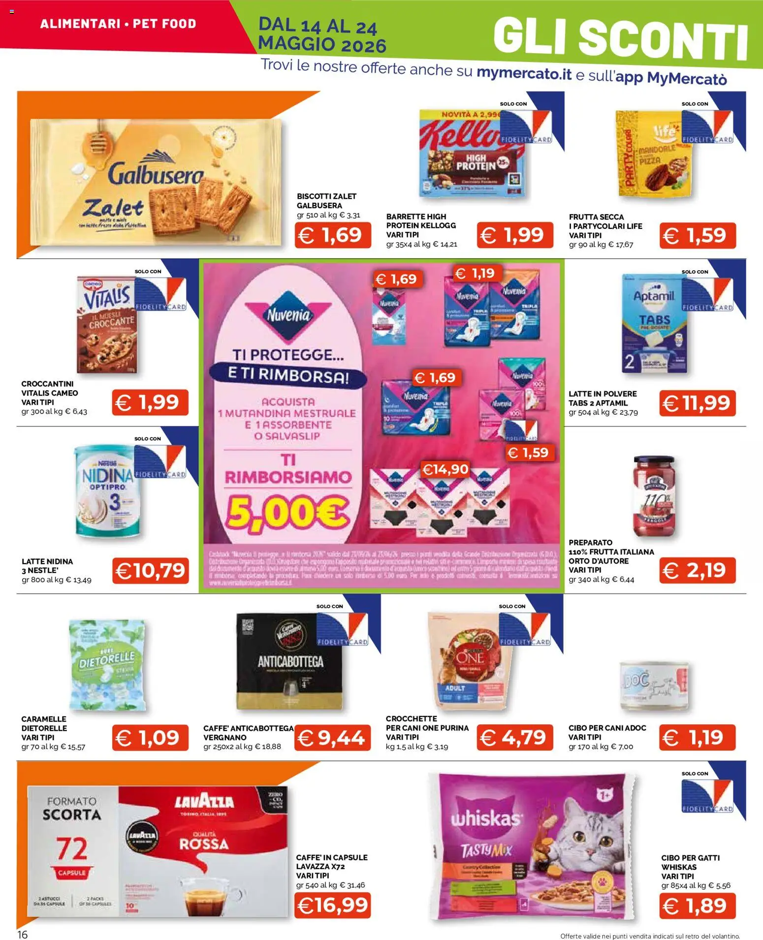 Volantino Mercatò del 14.05.2026 | Pagina: 16 | Prodotti: Muesli, Caramelle, Biscotti, Frutta