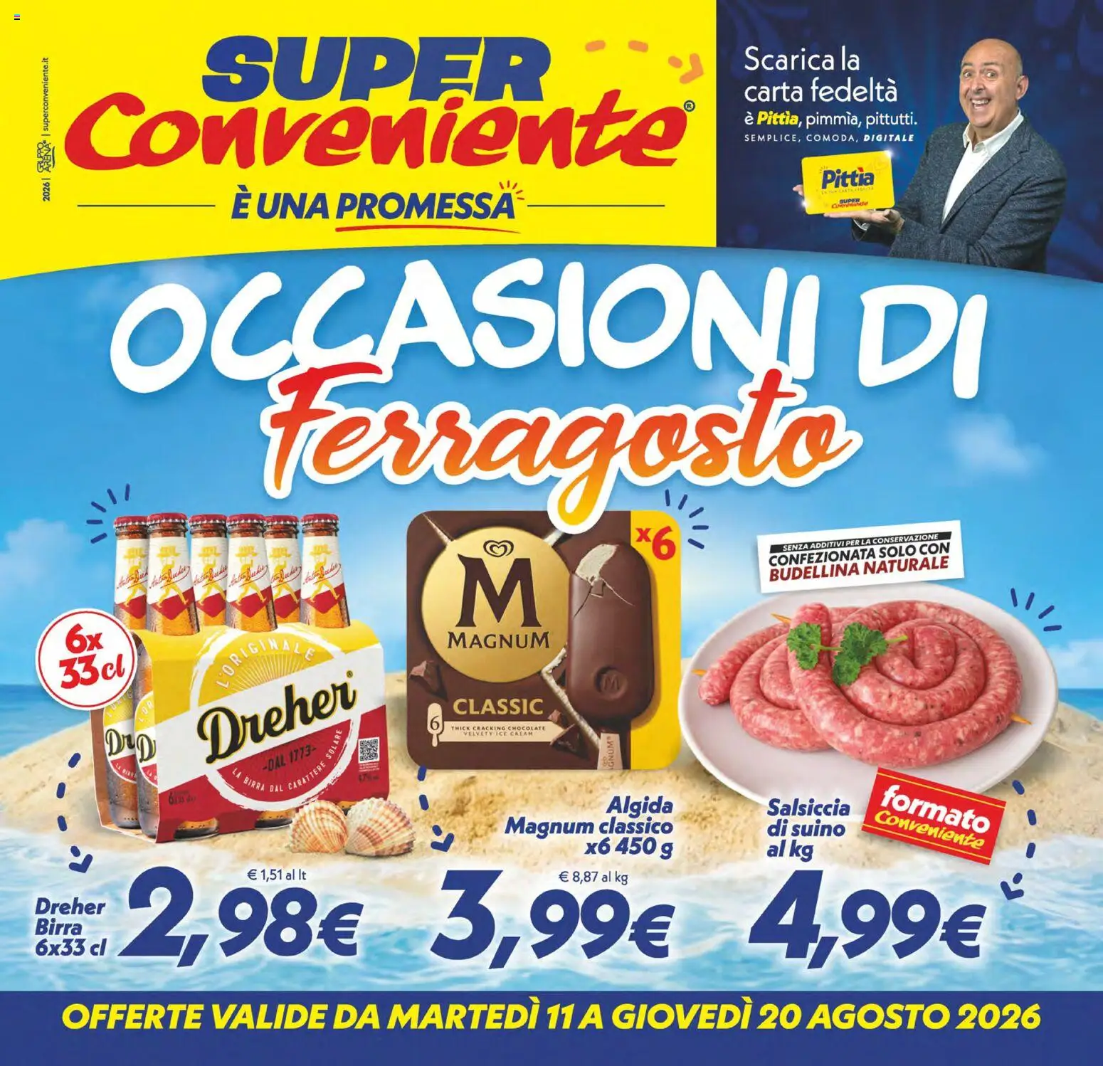Volantino SuperConveniente del 11/08/2026 | Pagina: 1 | Prodotti: Dreher Birra, Birra, Magnum, Salsiccia