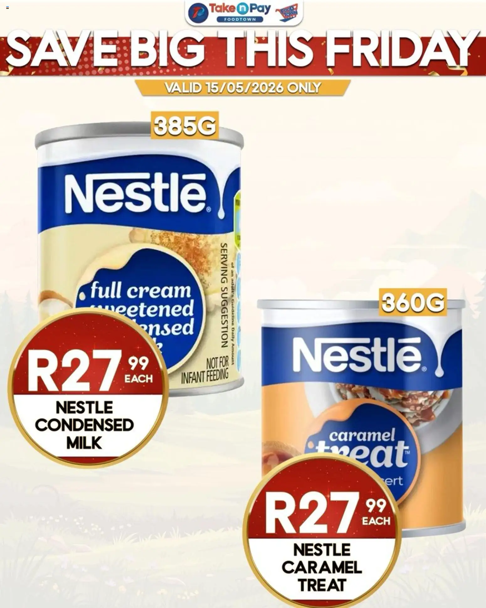 New Take n Pay catalogue – valid from 15.05.2026 | Page: 6 | Products: Milk, Condensed milk, Cream, Caramel