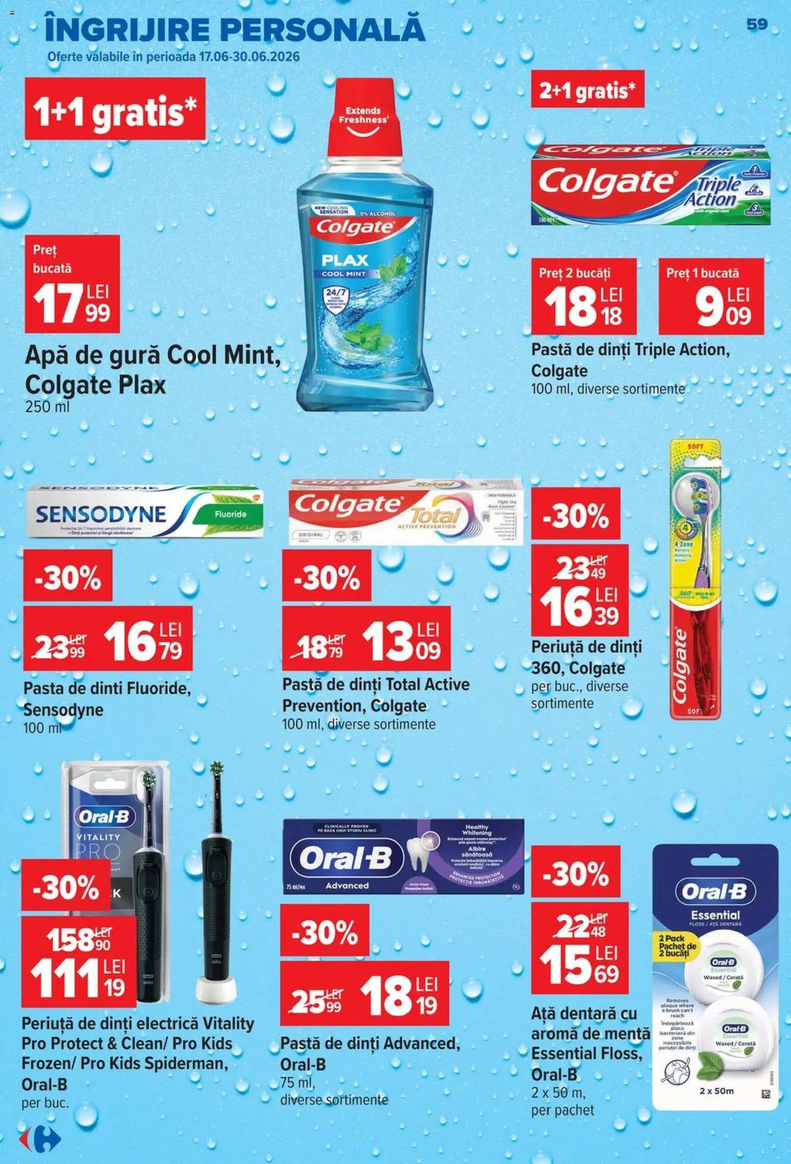 Noul catalog Carrefour – valabil de la 17.06.2026 | Pagină: 58 | Produse: Periuță De Dinți Electrică, Pastă de dinți, Periuță de dinți, Apă